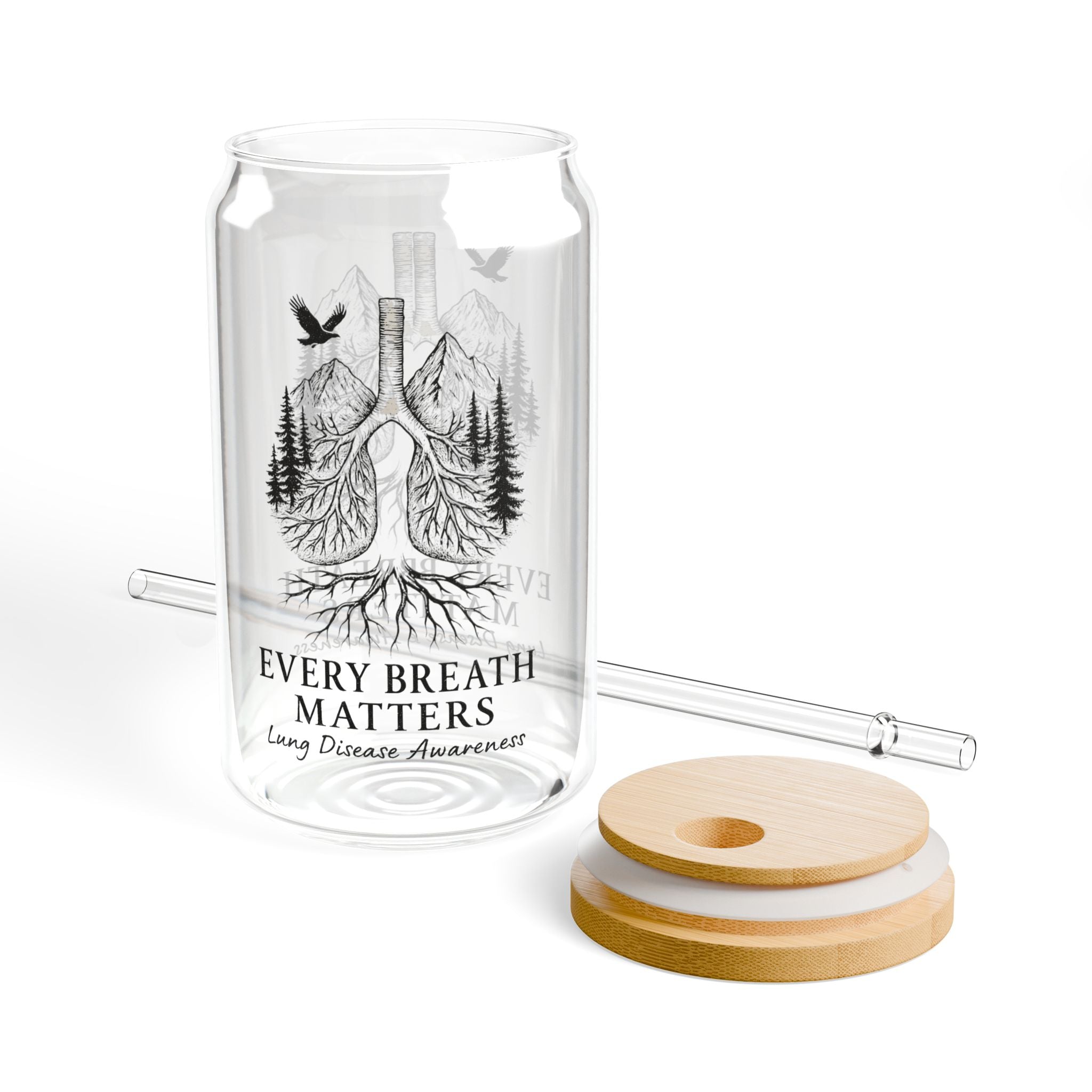 Sipper Glass- Every Breath Matters Lung Disease Awareness