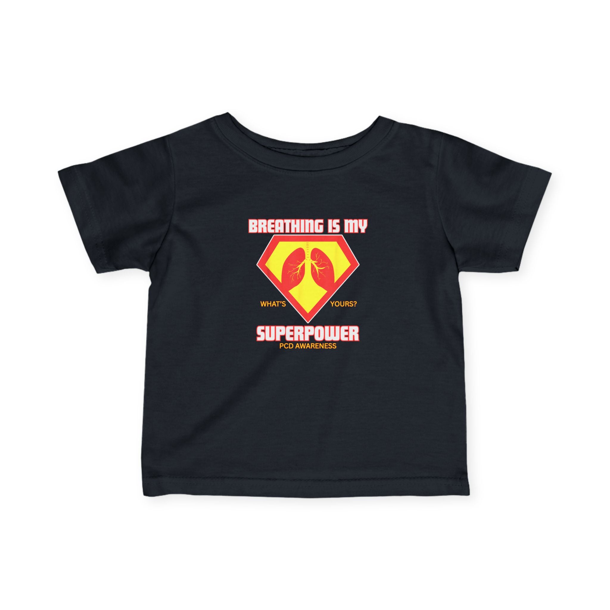 Infant Tee - Breathing is my superpower PCD