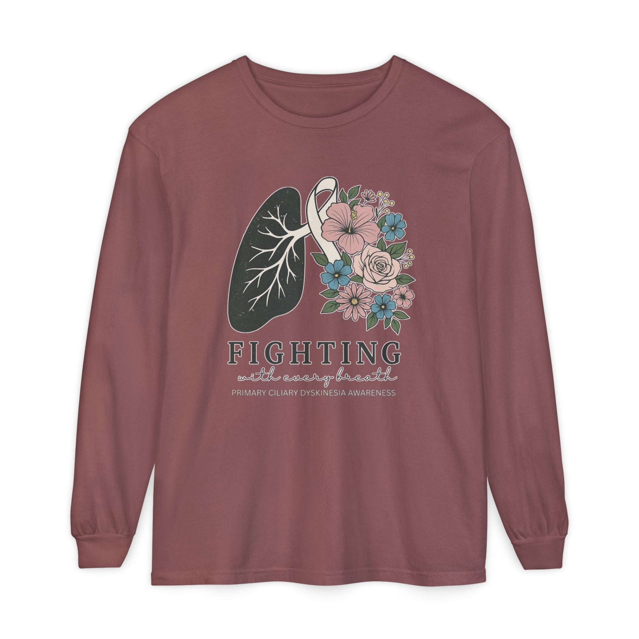 Long Sleeve-Fighting with Every Breath PCD Awareness