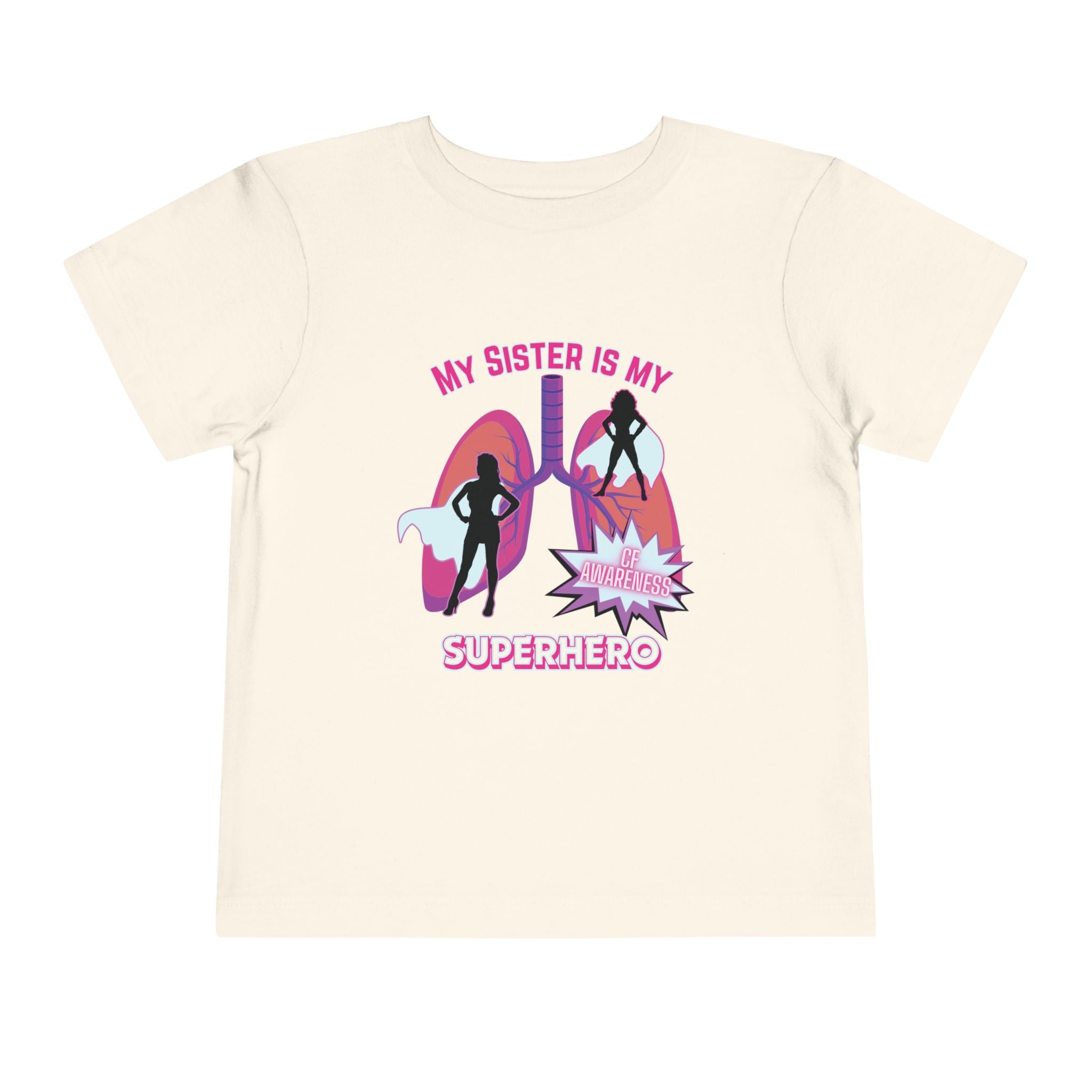 Toddler Tee - Sister Superhero Cystic Fibrosis Awareness