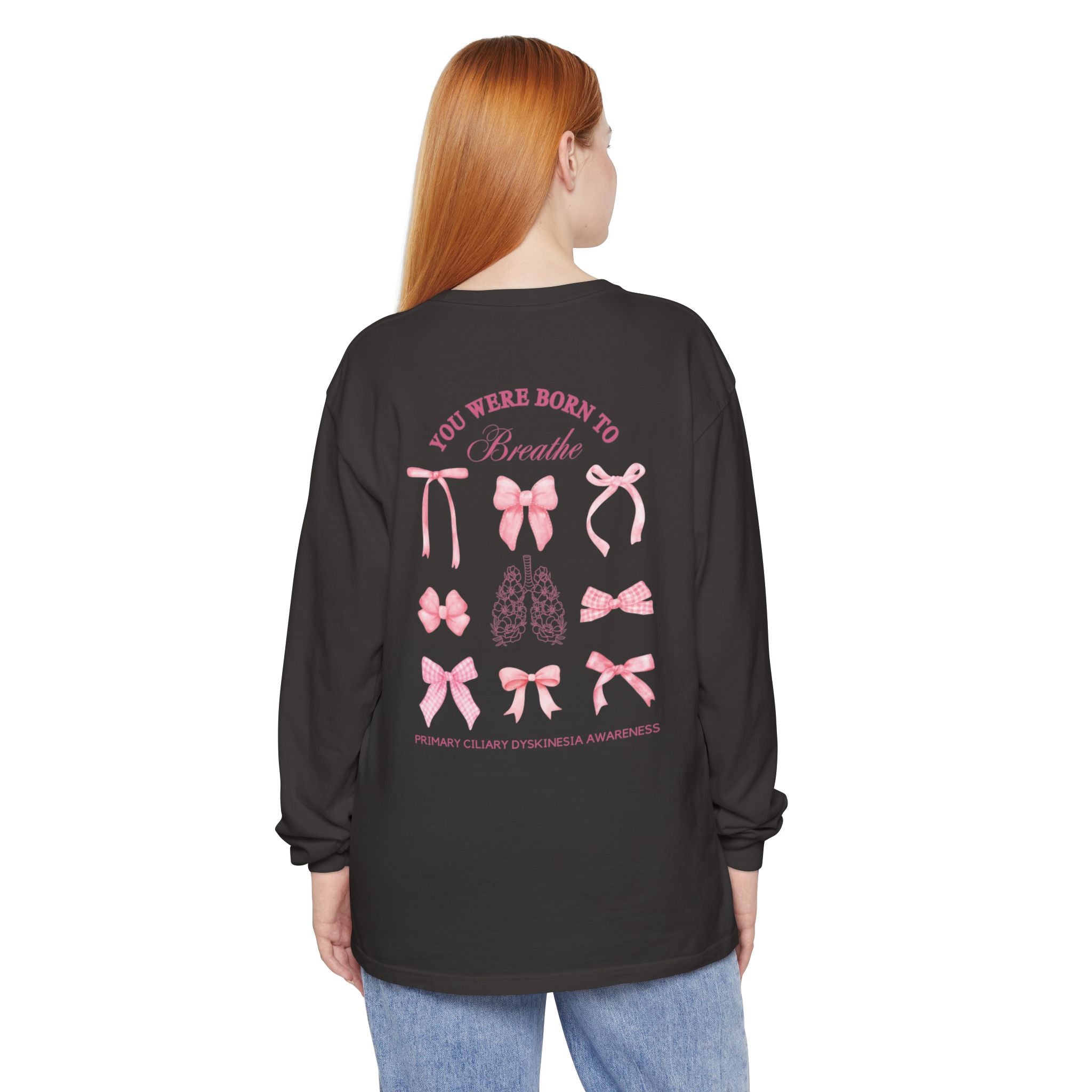 Long Sleeve T-Shirt Born to Breathe PCD Awareness