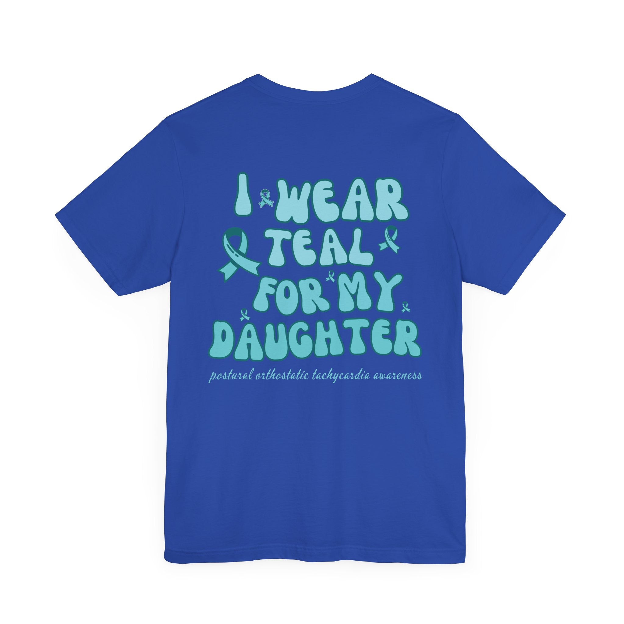 Wear Teal Daughter POTS MAMA Tee