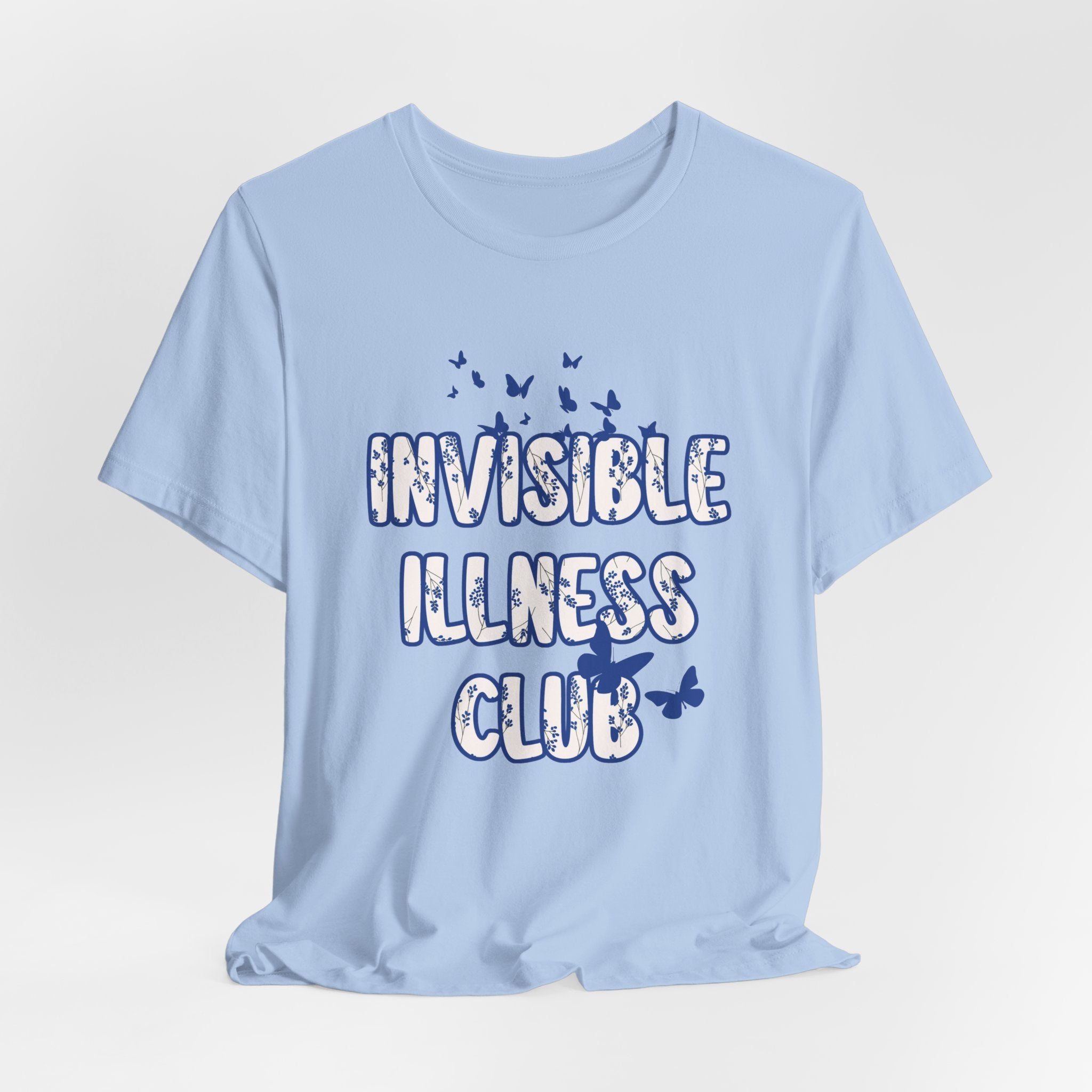Unisex Tee - Invisible Illness Club