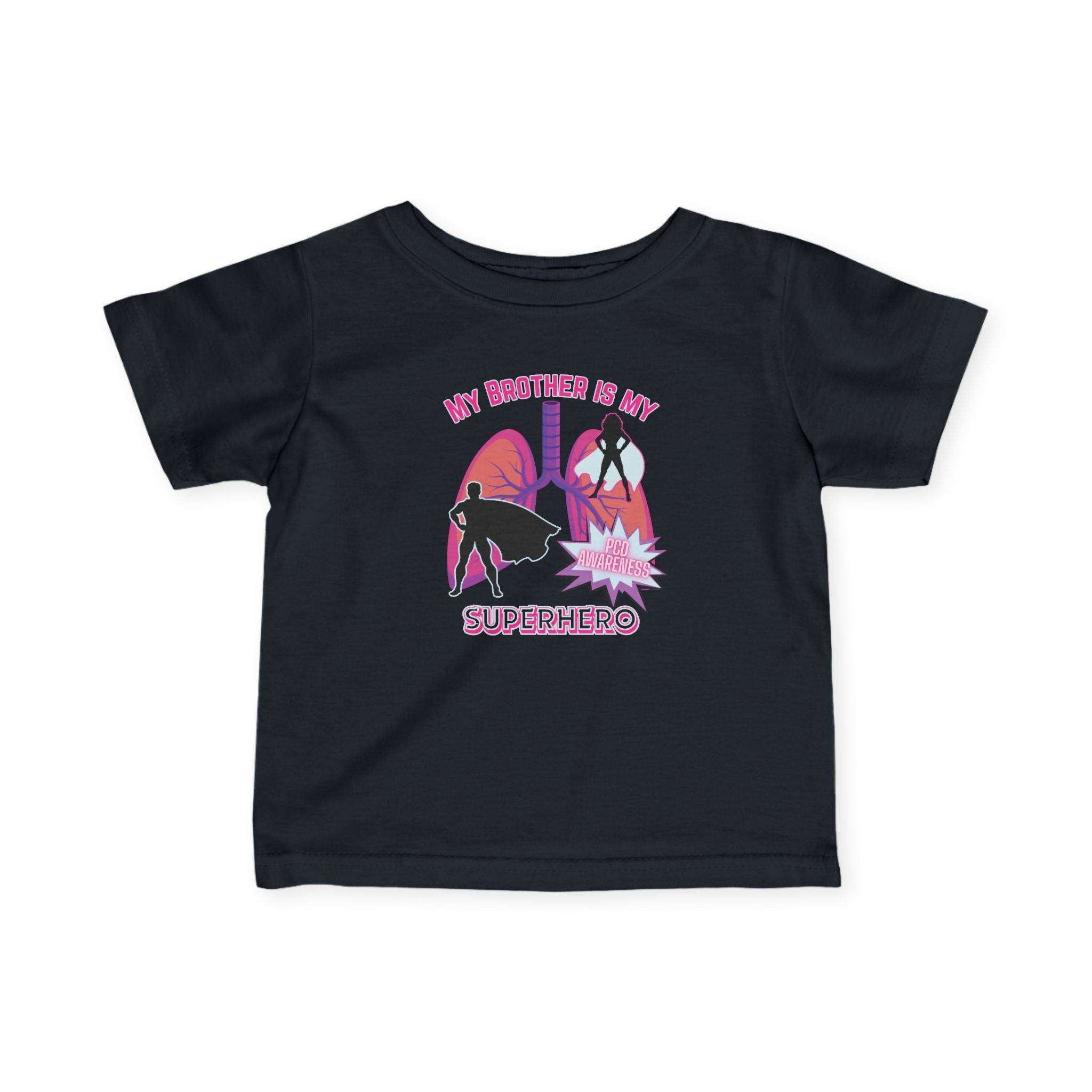 Infant Tee - My Brother is my Superhero - PCD Awareness