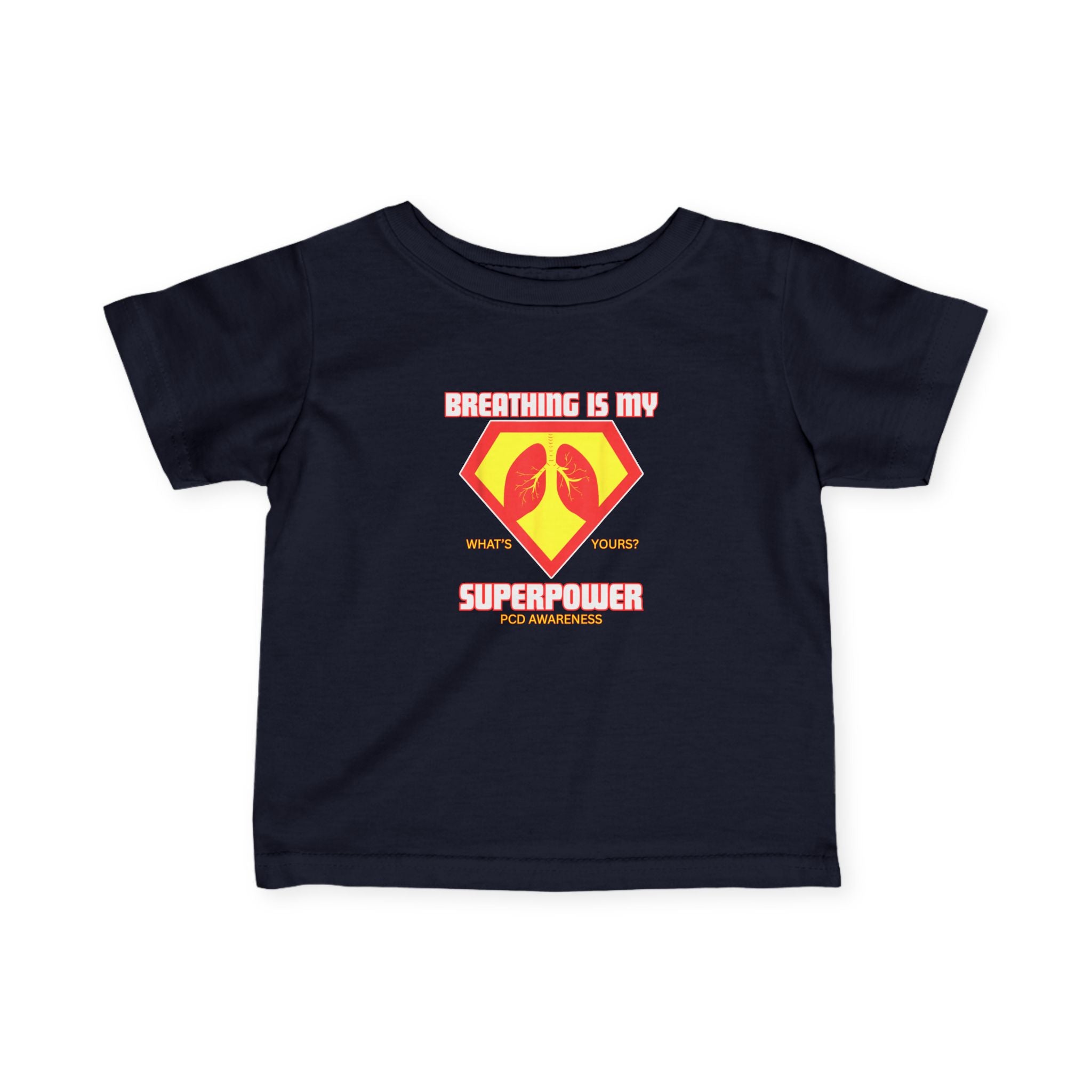 Infant Tee - Breathing is my superpower PCD