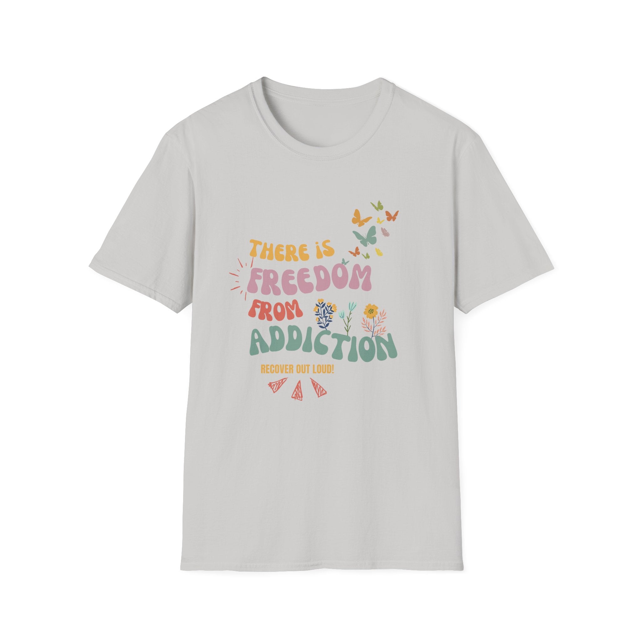 Recovery Addiction Freedom T-Shirt