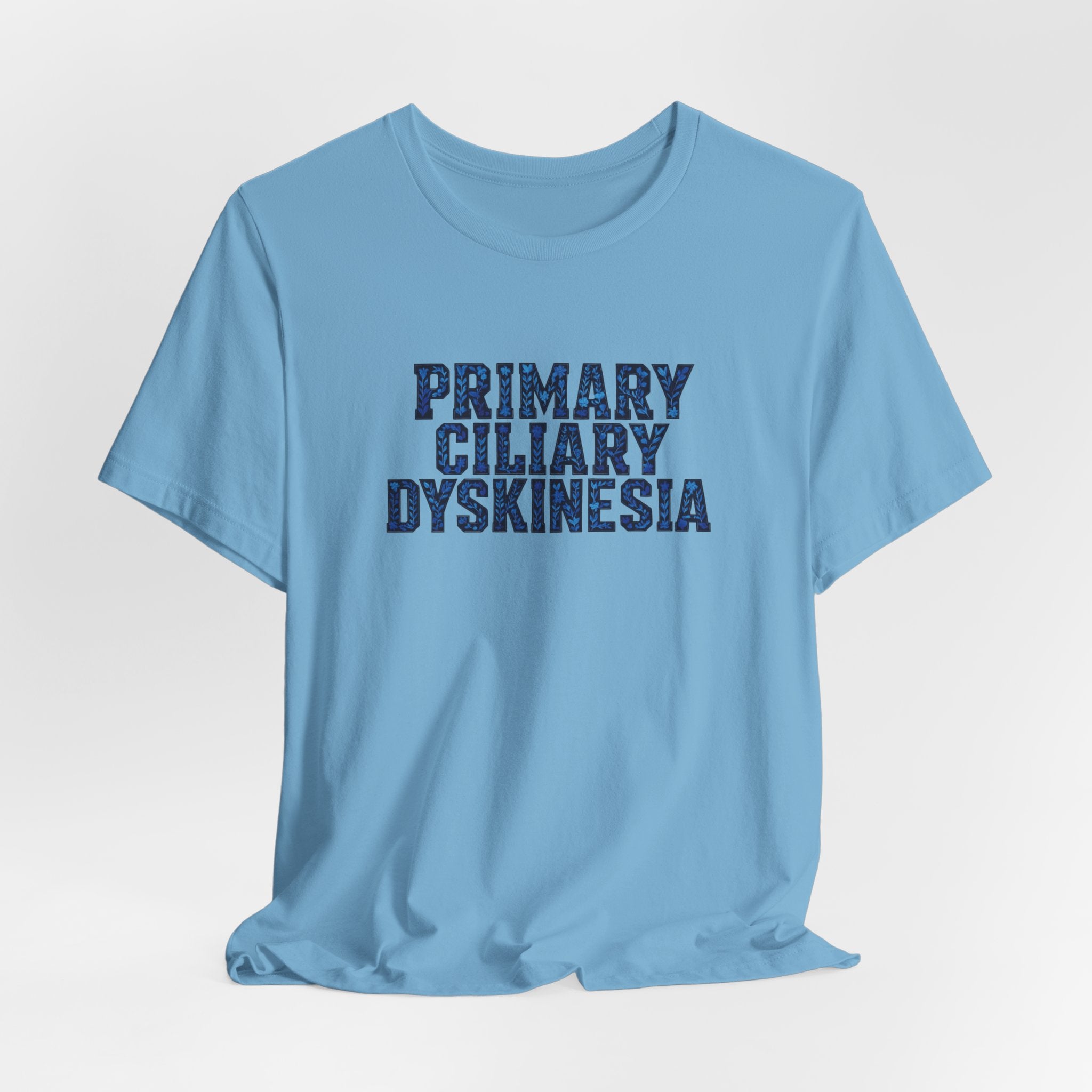 Primary Ciliary Dyskinesia Awareness Tee