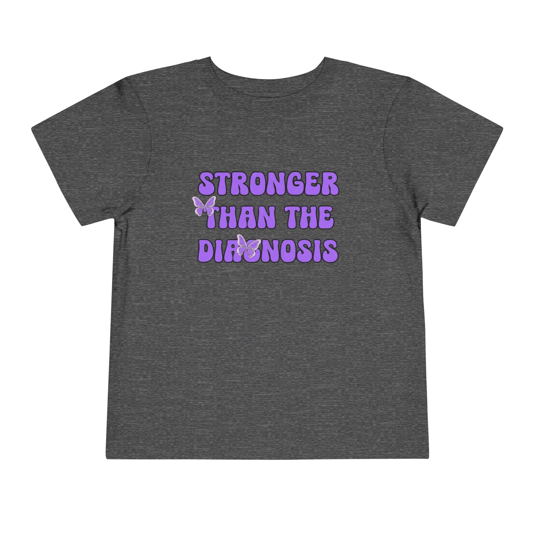 Toddler T-Shirt Stronger than the Diagnosis