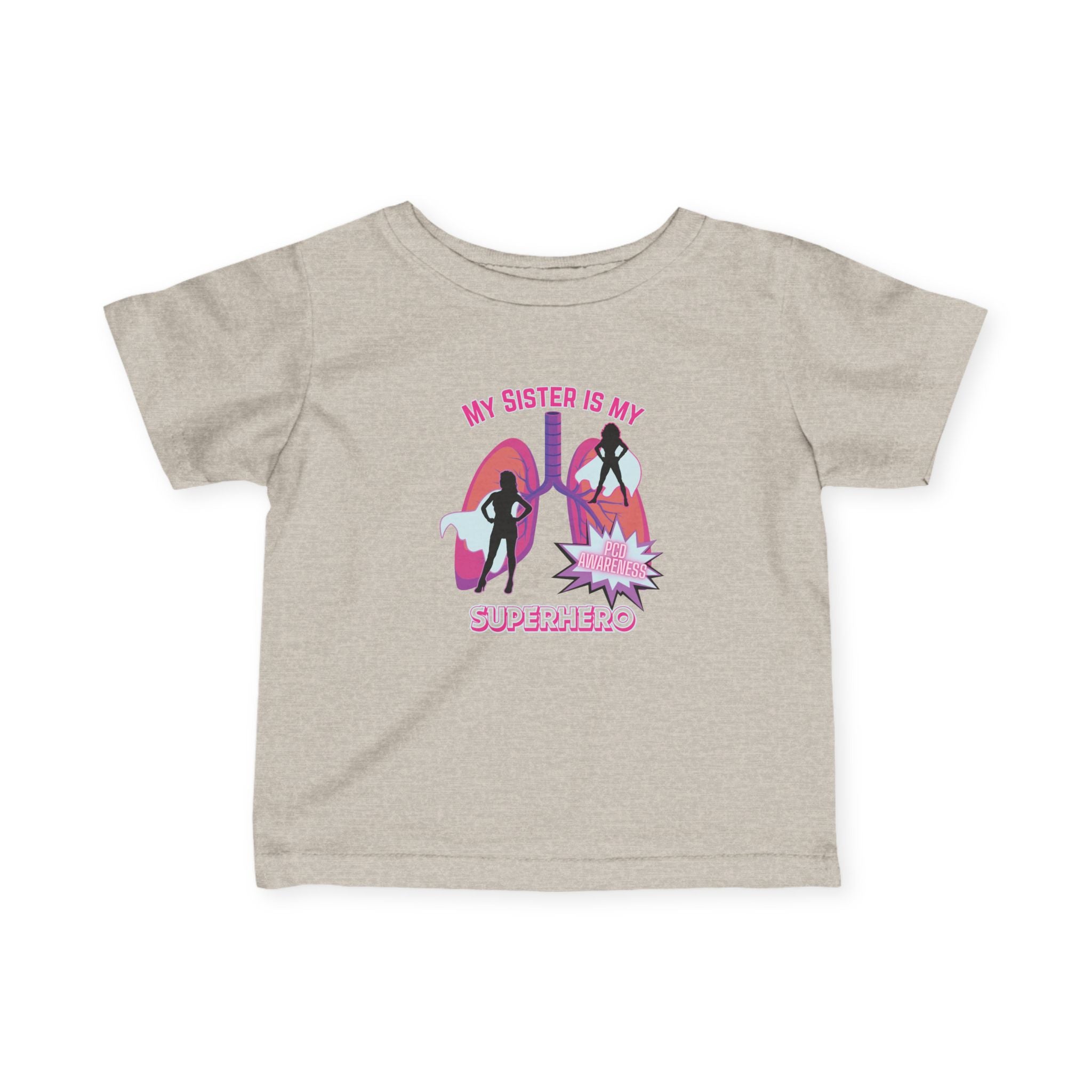 Infant Tee - My Sister is My Superhero - PCD Awareness