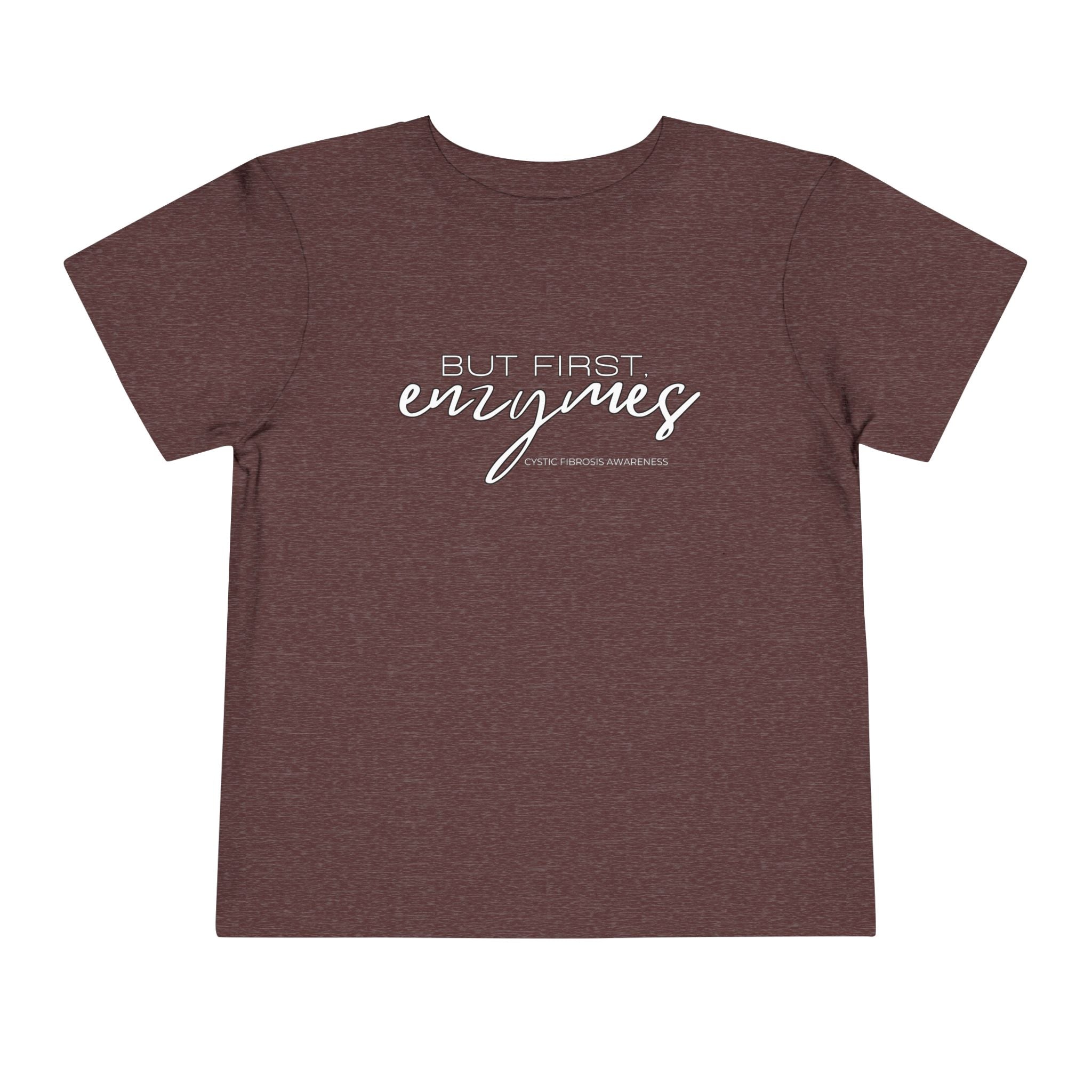 Toddler T-Shirt But First Enzymes