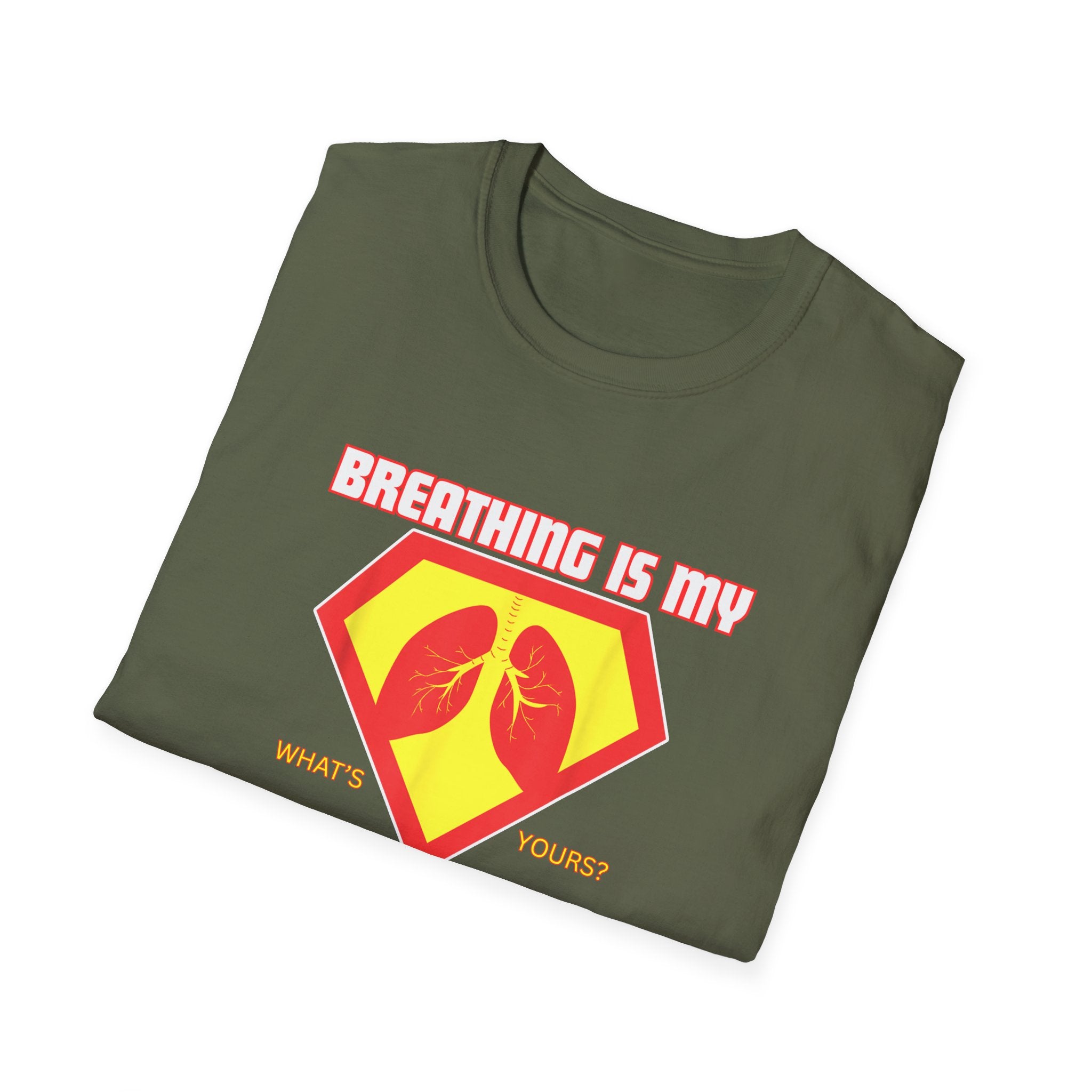 Breathing is my superpower Unisex T-Shirt - PCD Design