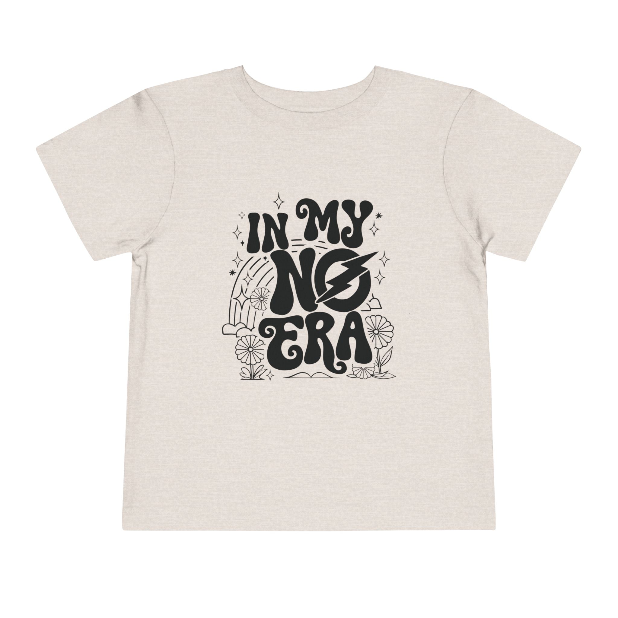'In My No Era'- Toddler Tee