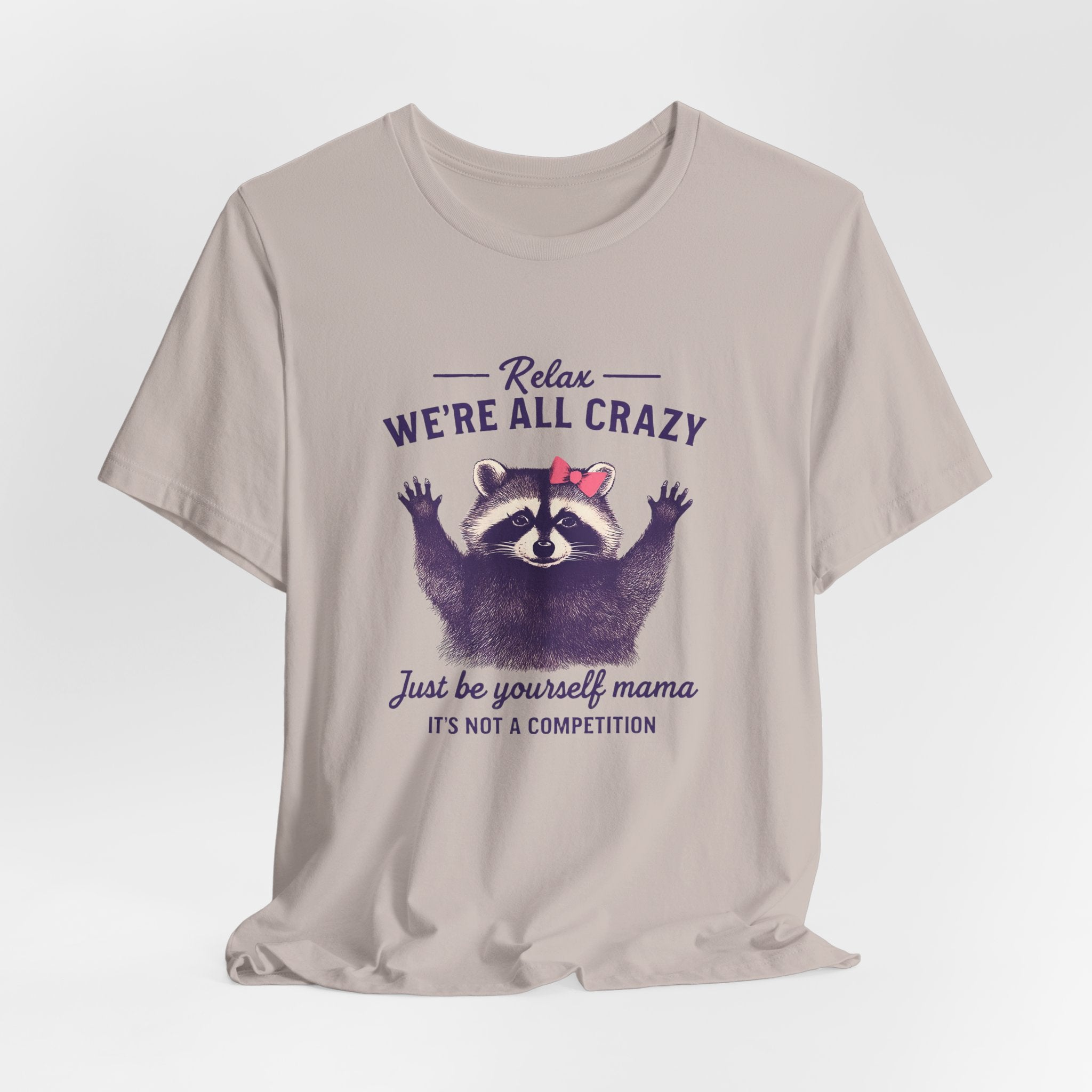 Raccoon Unisex Tee - 'We're all crazy'