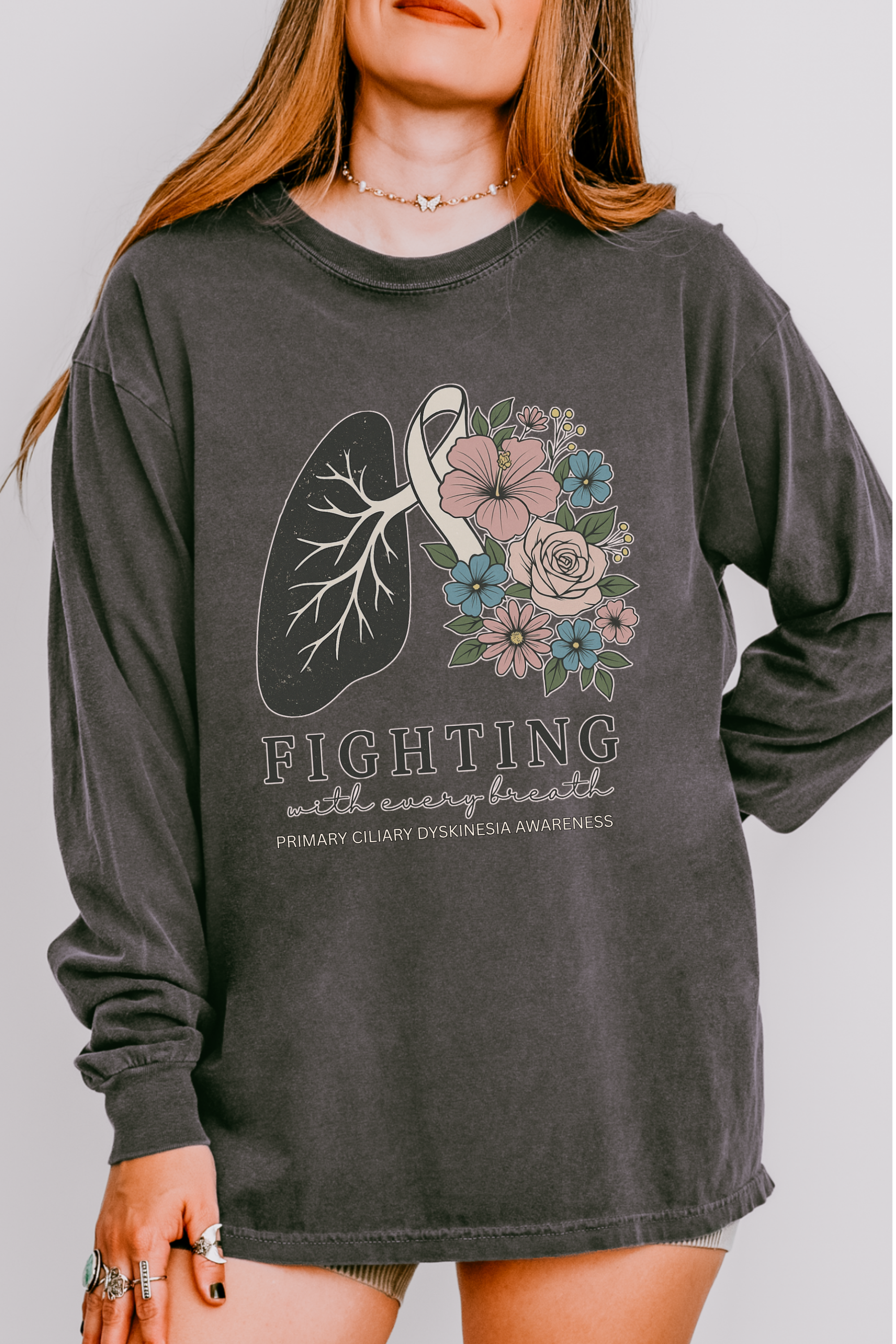 Long Sleeve-Fighting with Every Breath PCD Awareness