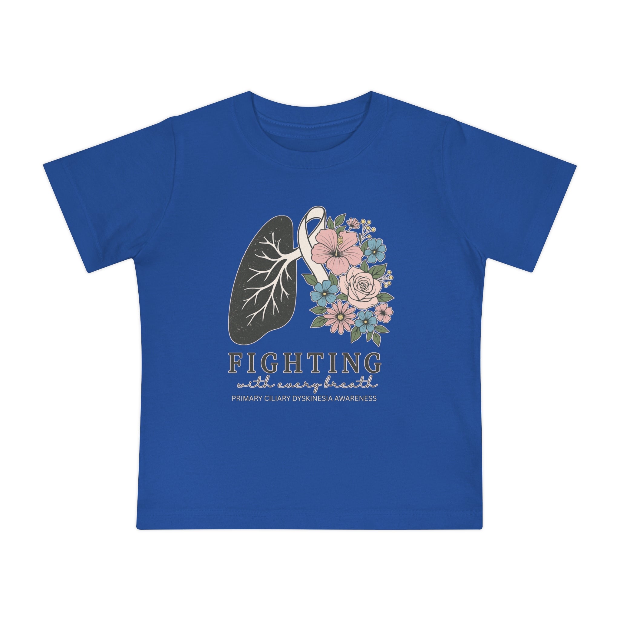 Infant T-Shirt Fighting with Every Breath PCD