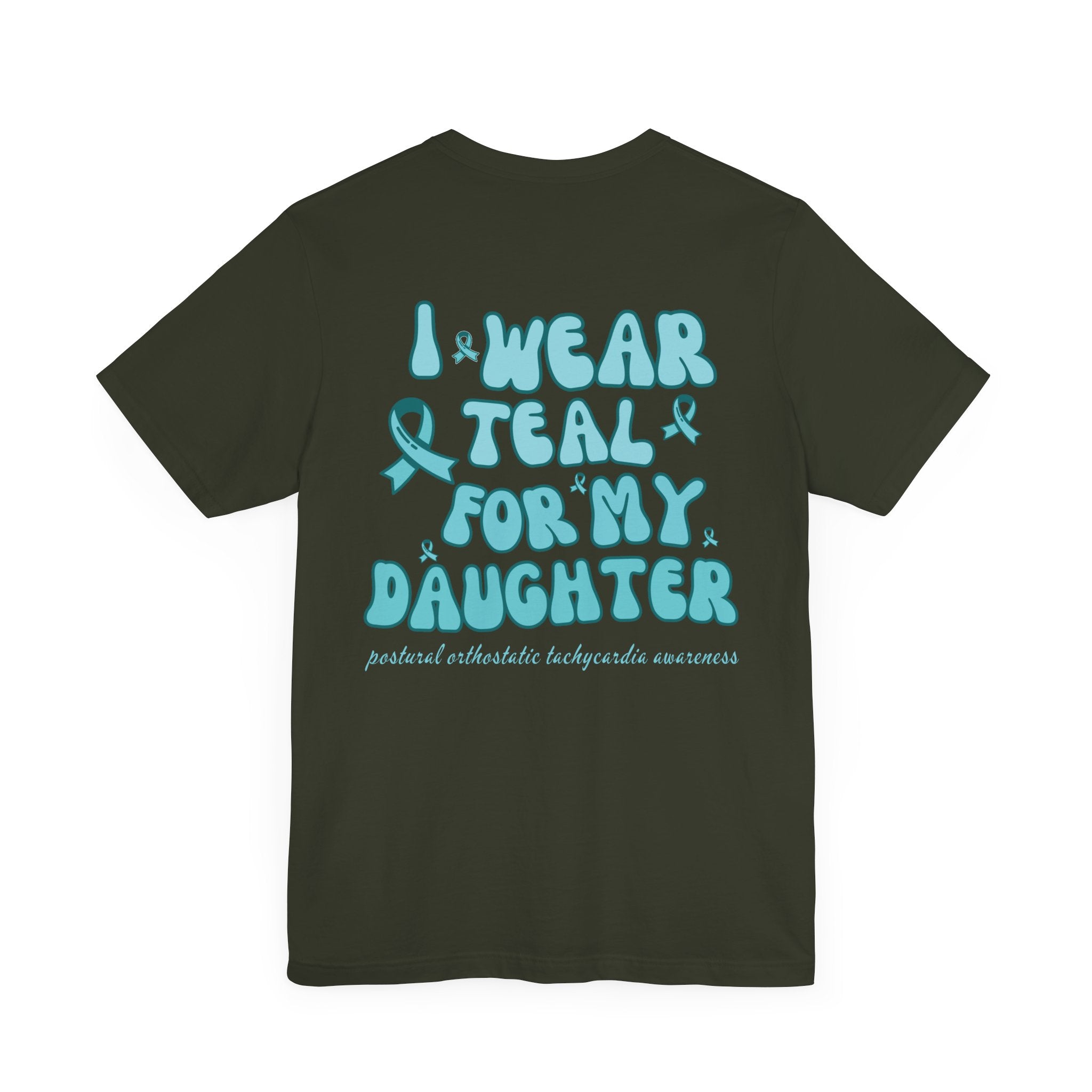Wear Teal Daughter POTS MAMA Tee
