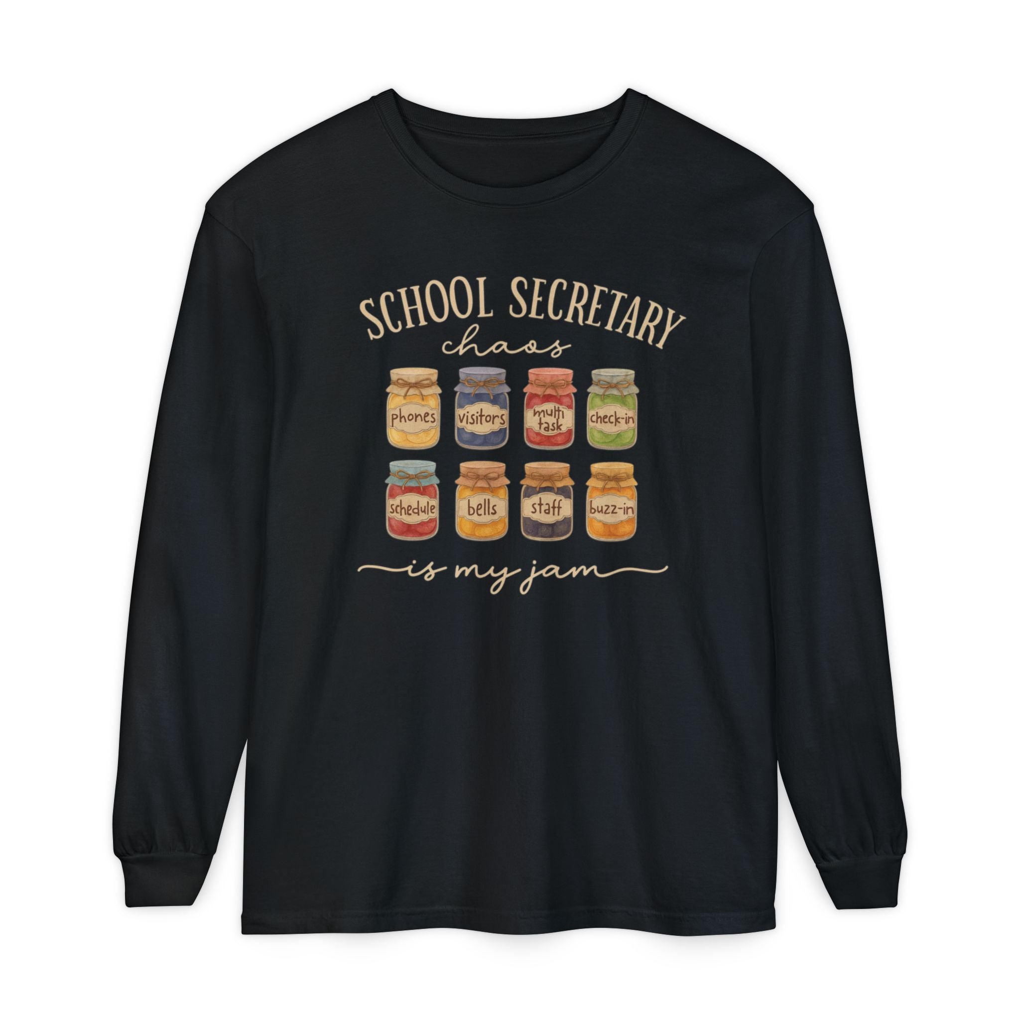 Long Sleeve T-Shirt - School Secretary Jam Design