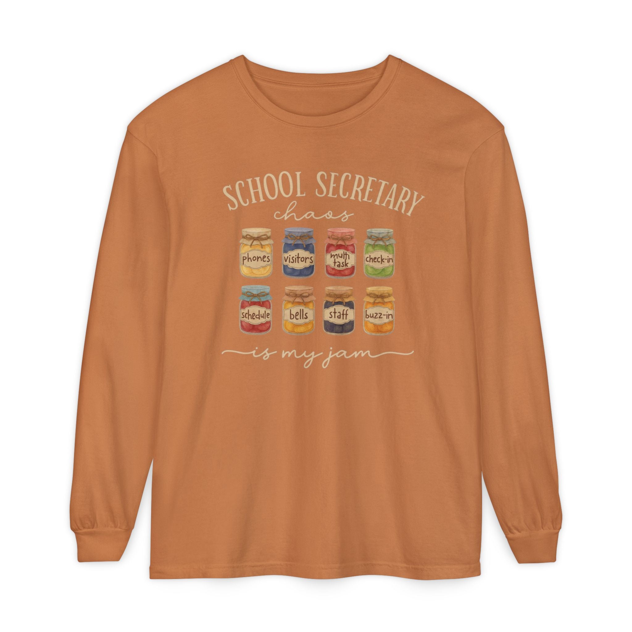 Long Sleeve T-Shirt - School Secretary Jam Design