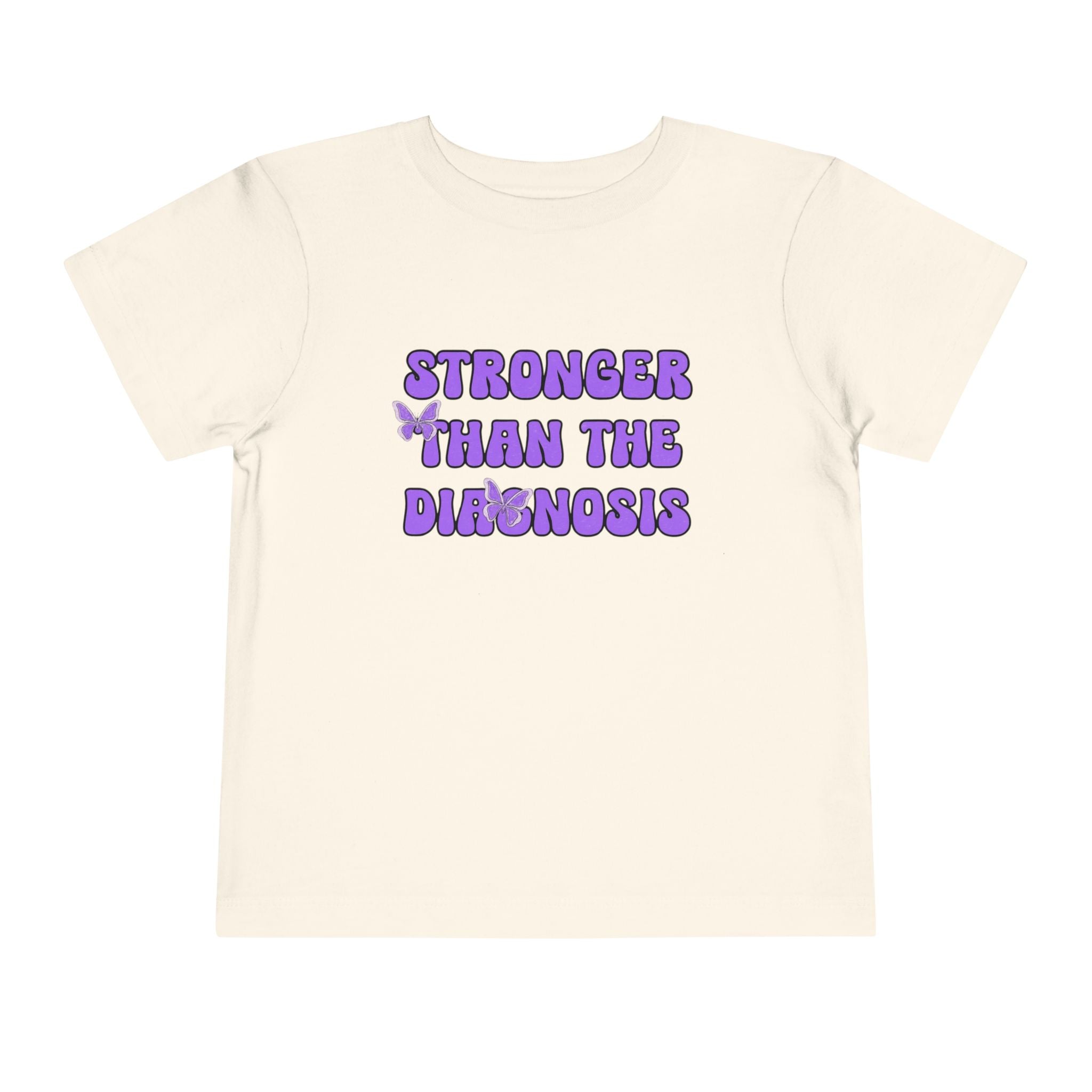 Toddler T-Shirt Stronger than the Diagnosis