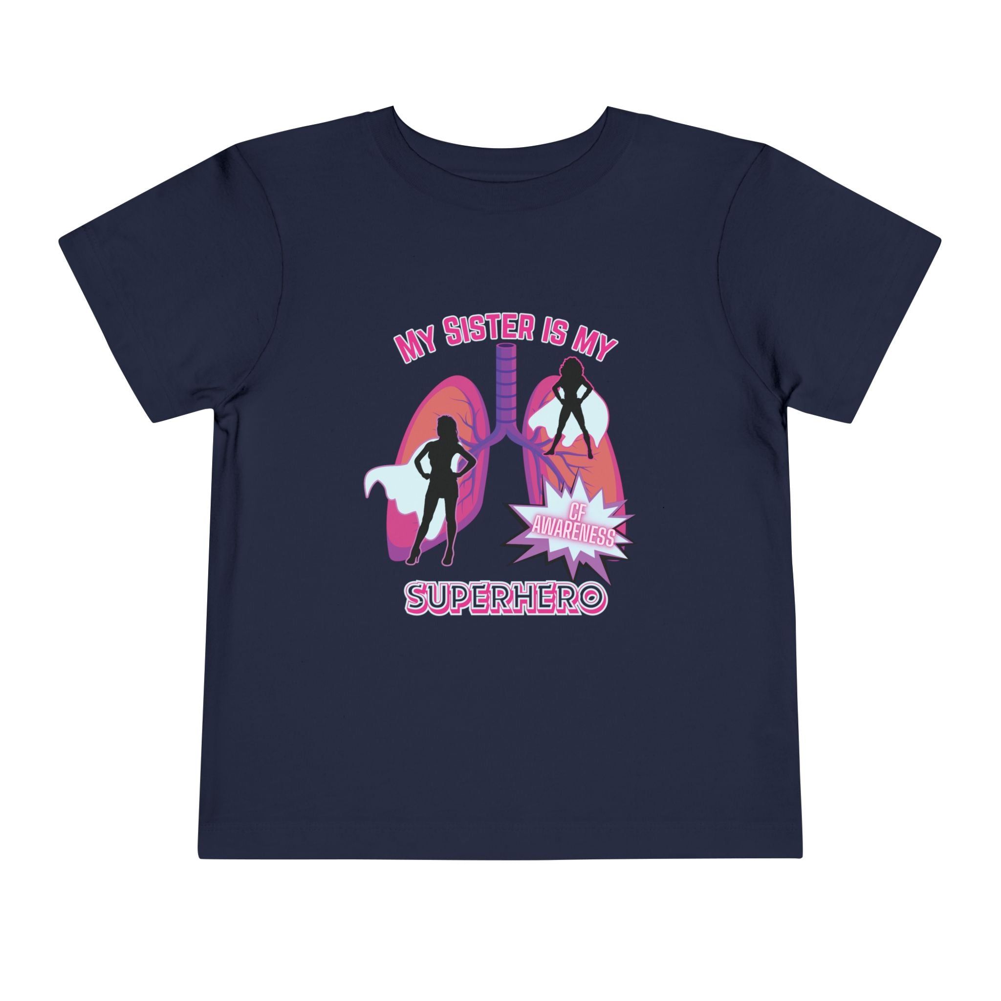 Toddler Tee - Sister Superhero Cystic Fibrosis Awareness