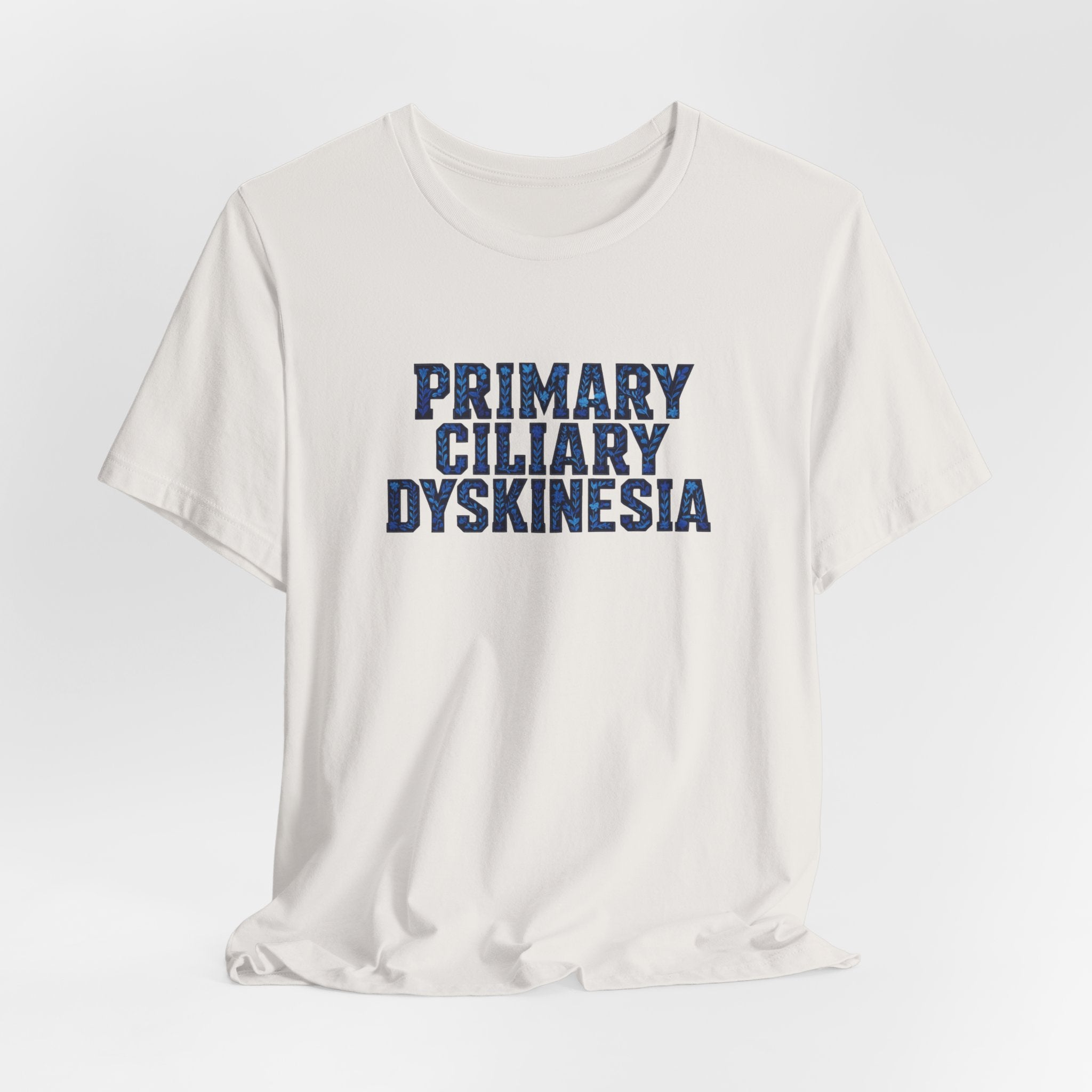 Primary Ciliary Dyskinesia Awareness Tee