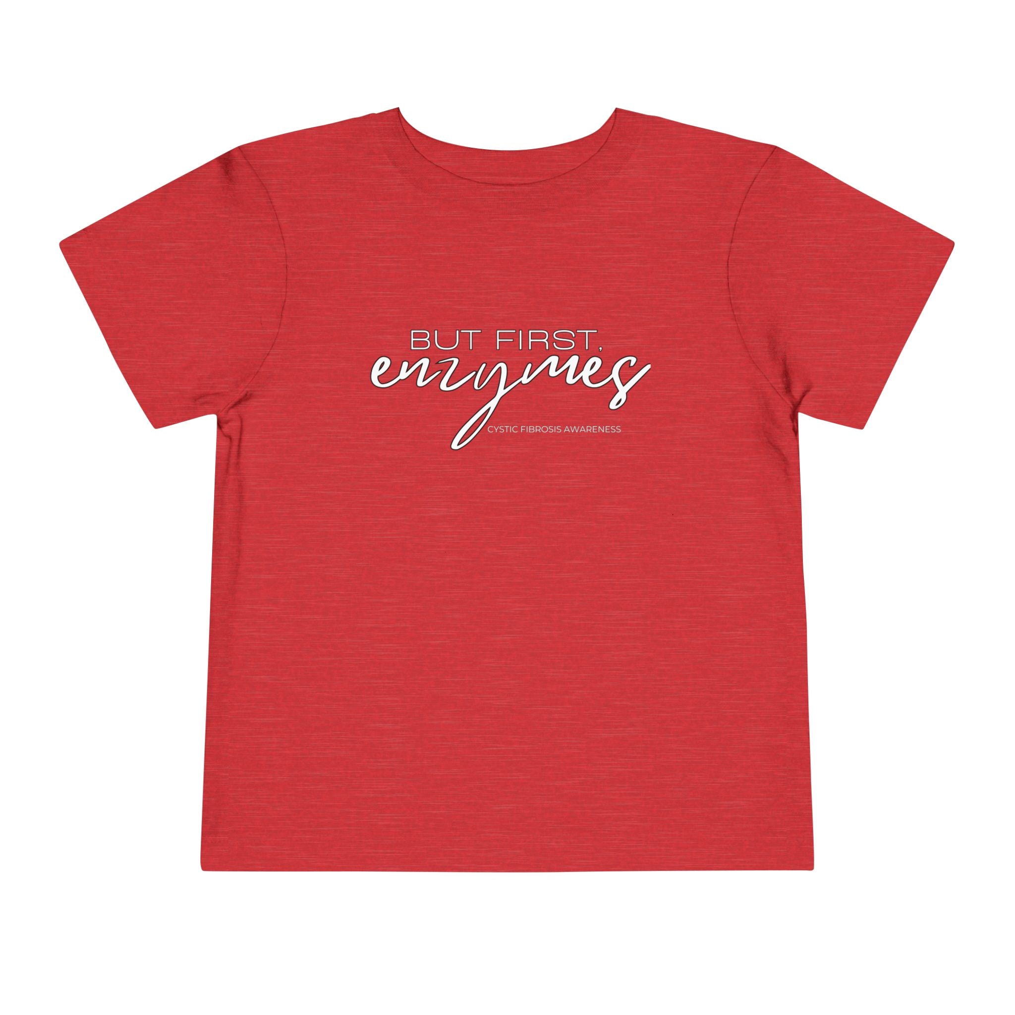 Toddler T-Shirt But First Enzymes