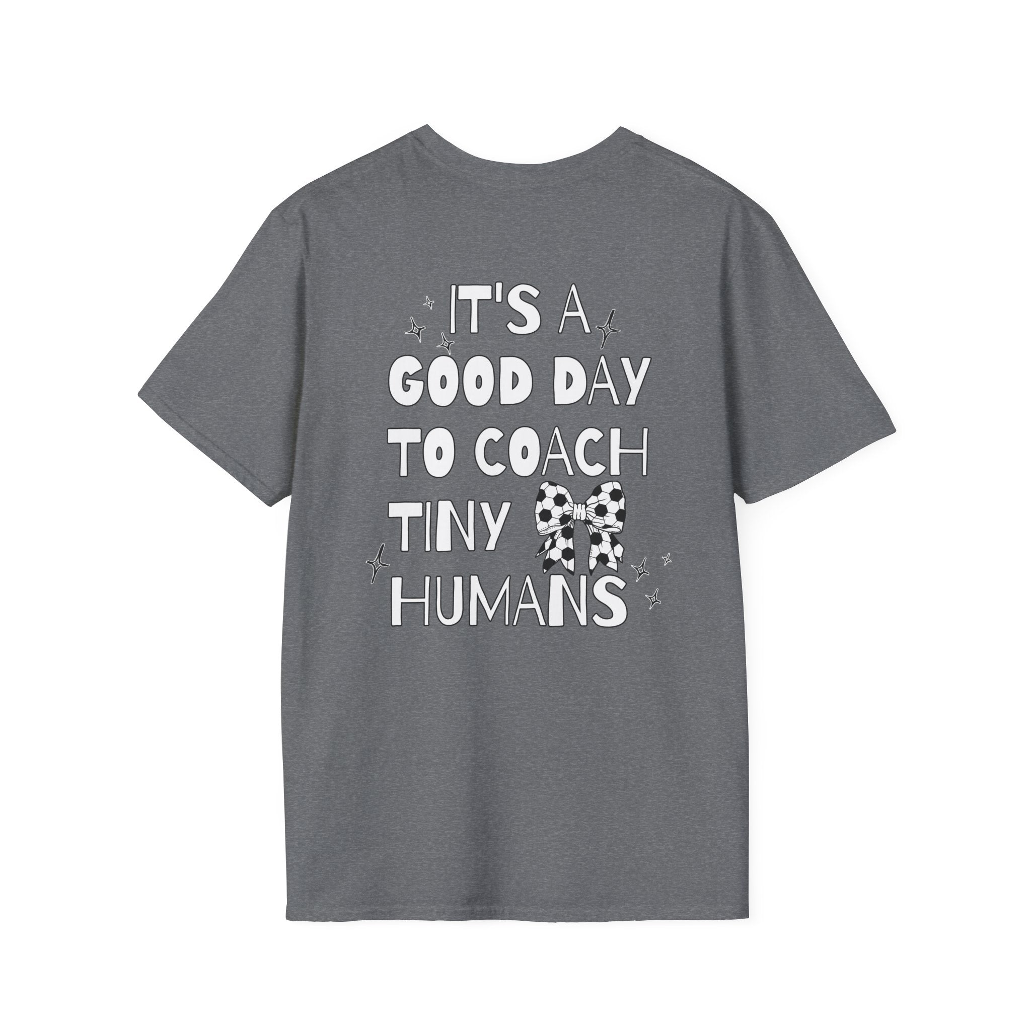Soccer Coach T-Shirt - Tiny Humans Coaching Design
