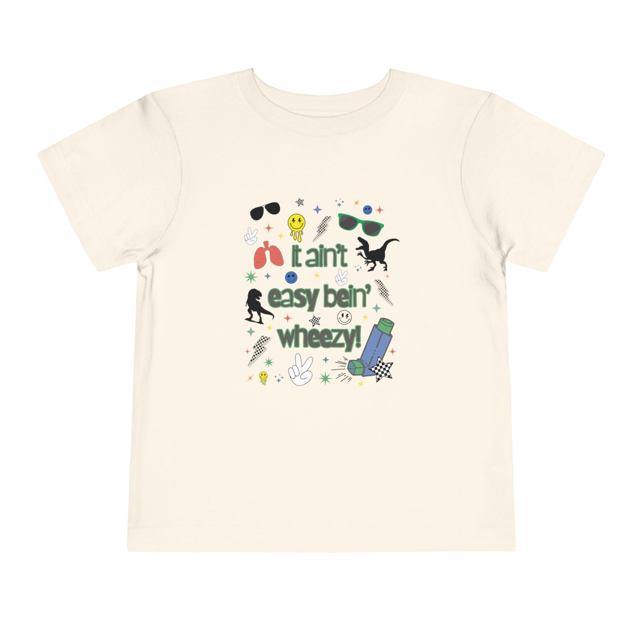 Toddler Tee - 'It Ain't Easy Bein' Wheezy' - Dino design