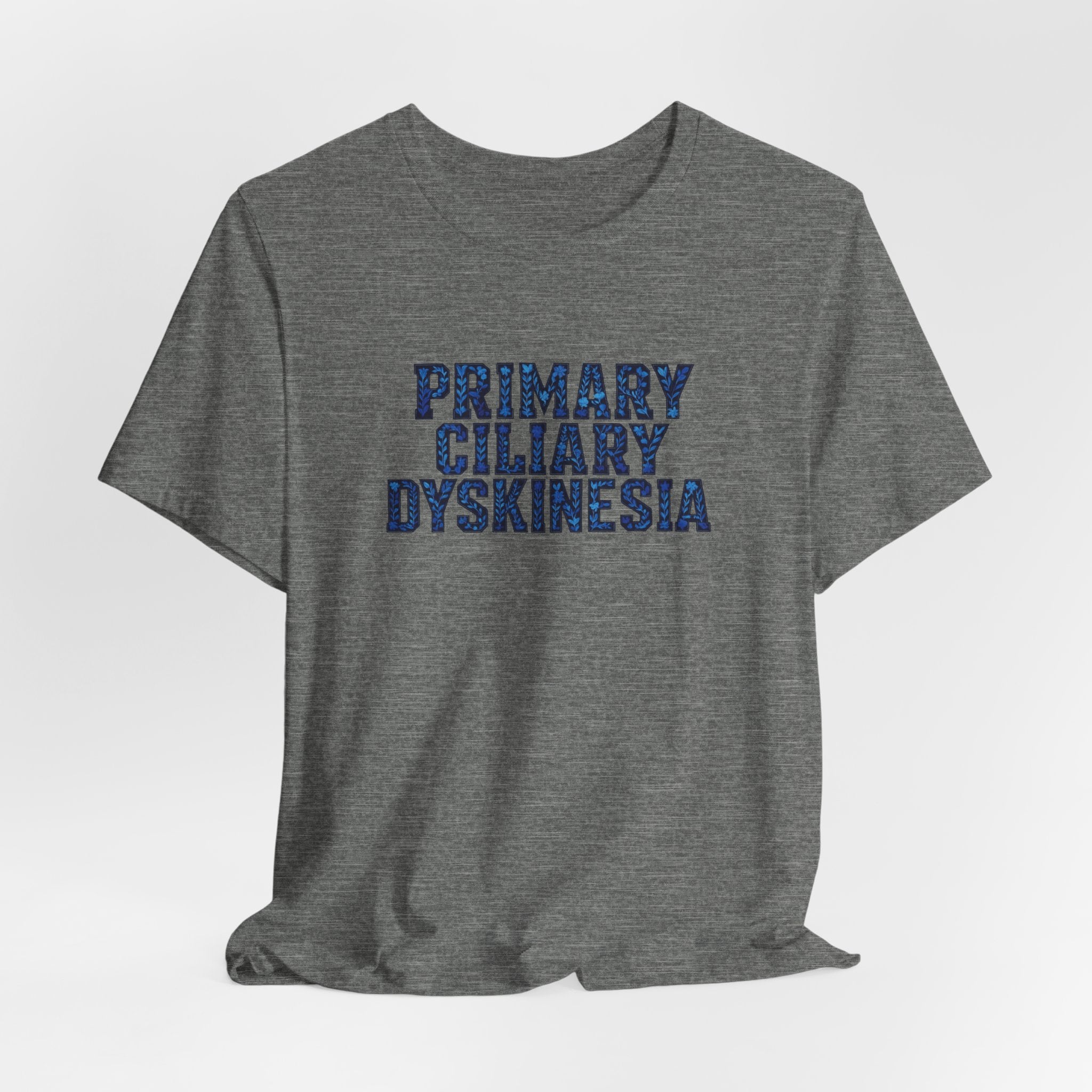 Primary Ciliary Dyskinesia Awareness Tee