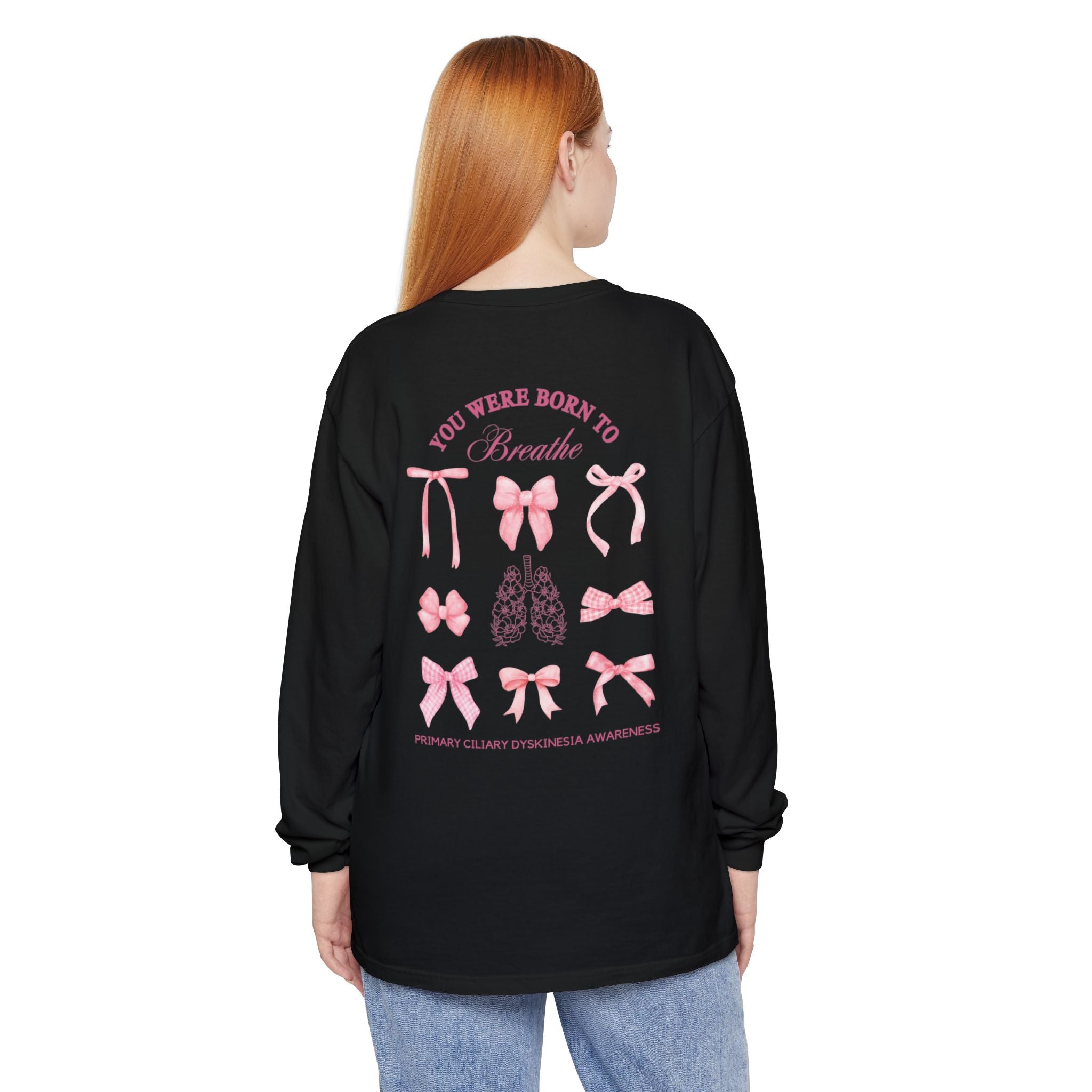 Long Sleeve T-Shirt Born to Breathe PCD Awareness