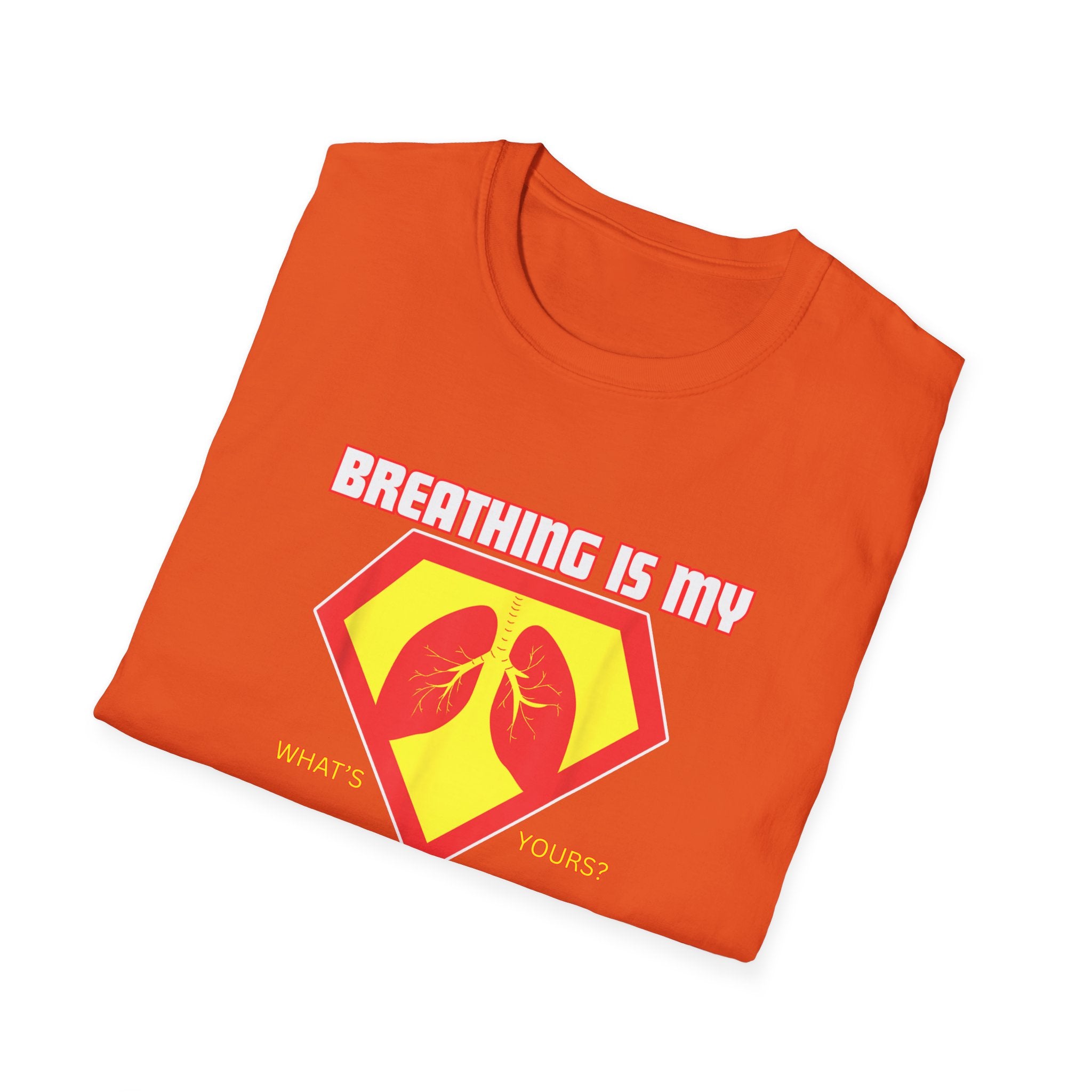 Breathing is my superpower Unisex T-Shirt - PCD Design