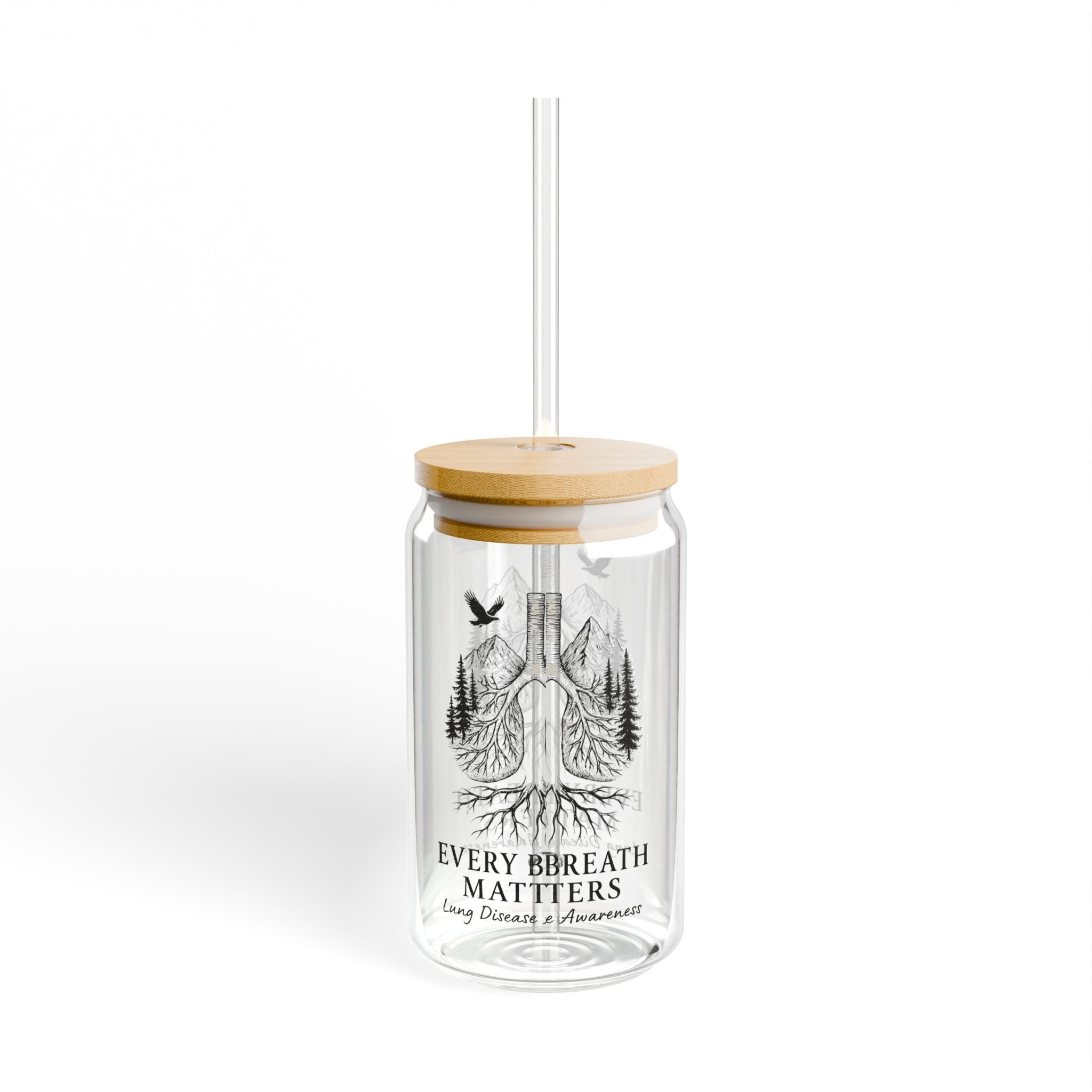 Sipper Glass- Every Breath Matters Lung Disease Awareness