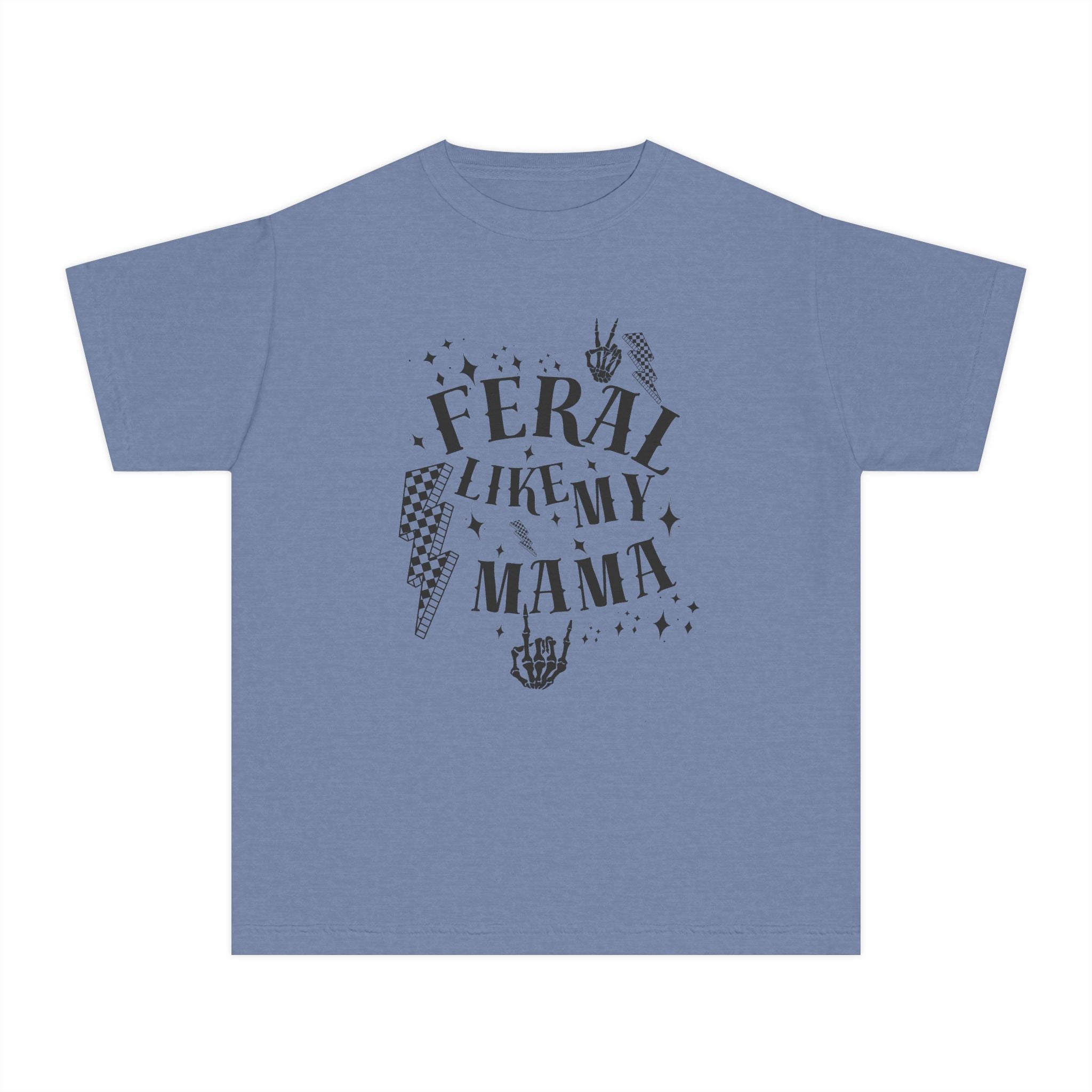 Kids Tee - Feral Like my MAMA
