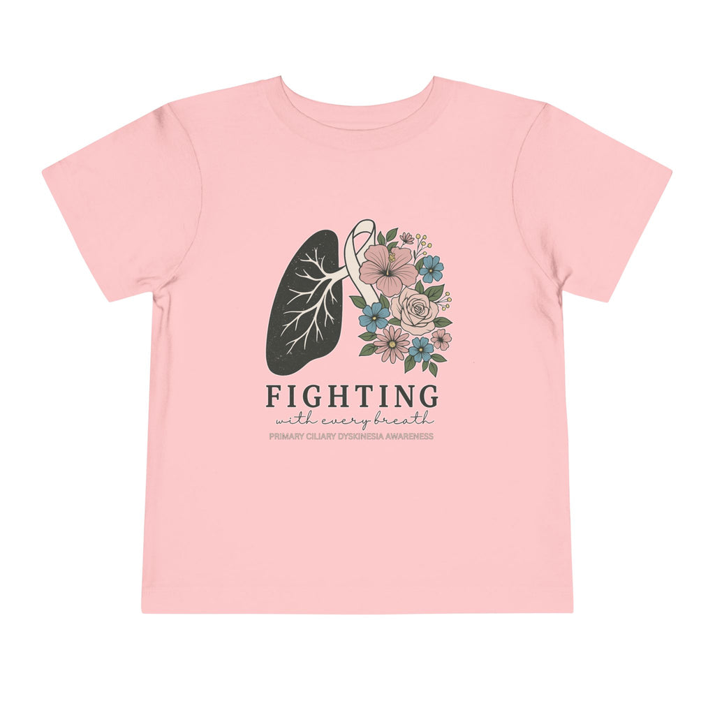 PCD Toddler Tee- Fighting with Every Breath