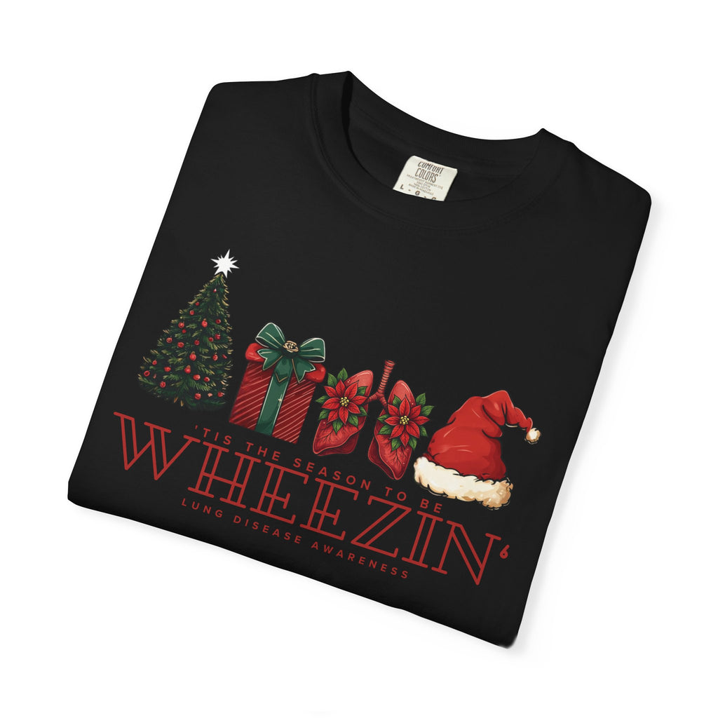 Tis the Season to Be Wheezin T-Shirt — Funny Holiday Christmas Tee