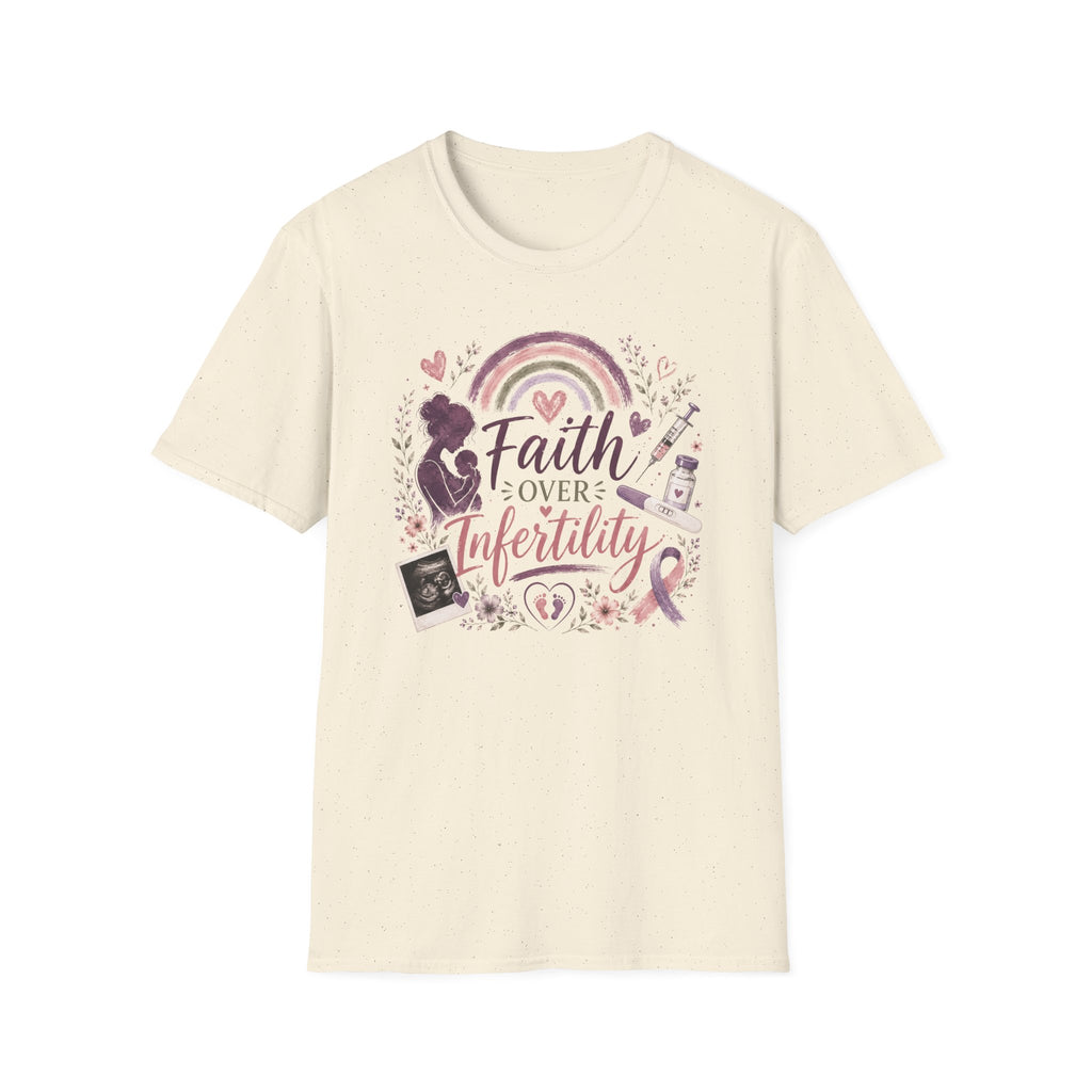 Faith Over Infertility T-Shirt — Inspirational Fertility Support Tee