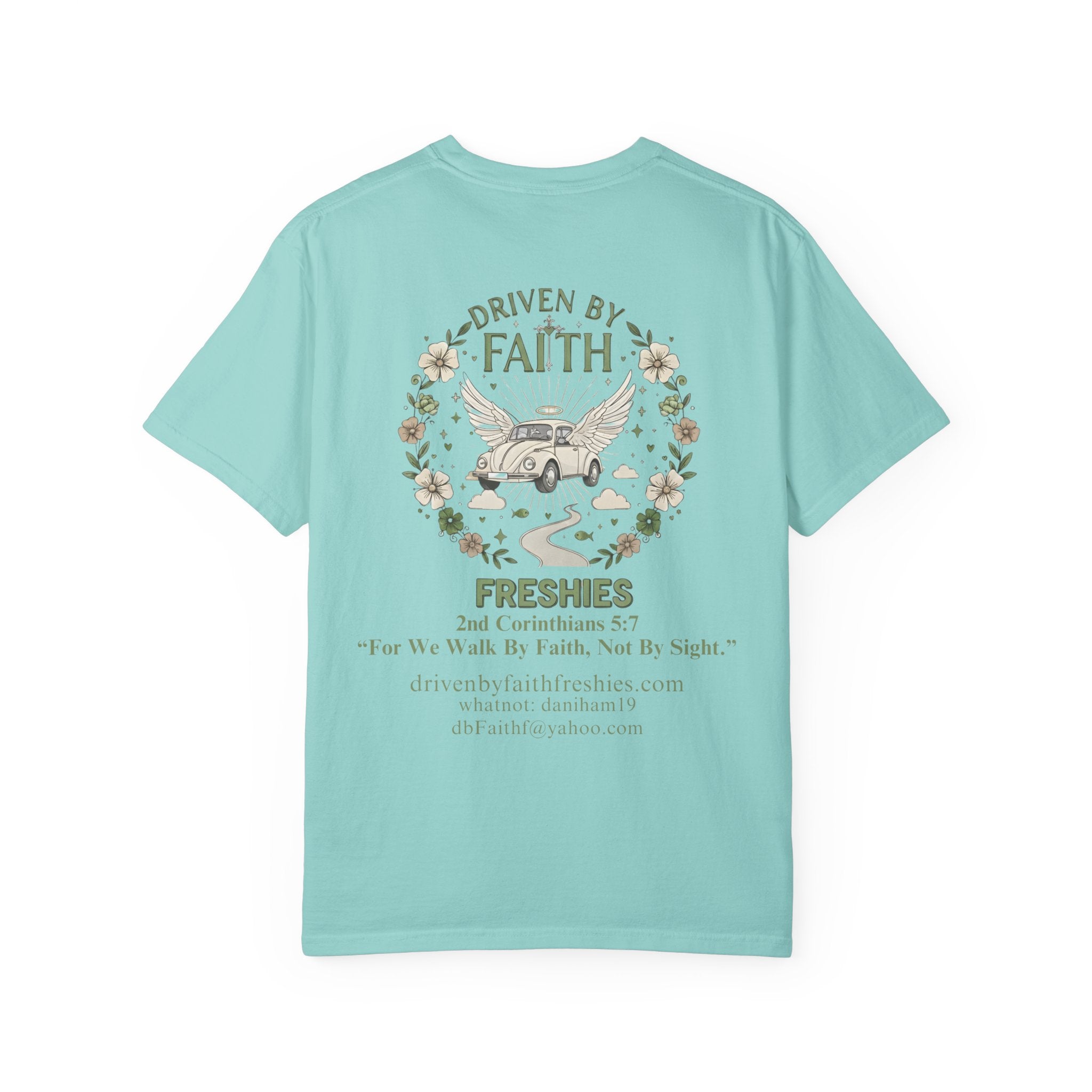 Driven by Faith Freshies Tee — "Driven by Faith" Graphic T-Shirt