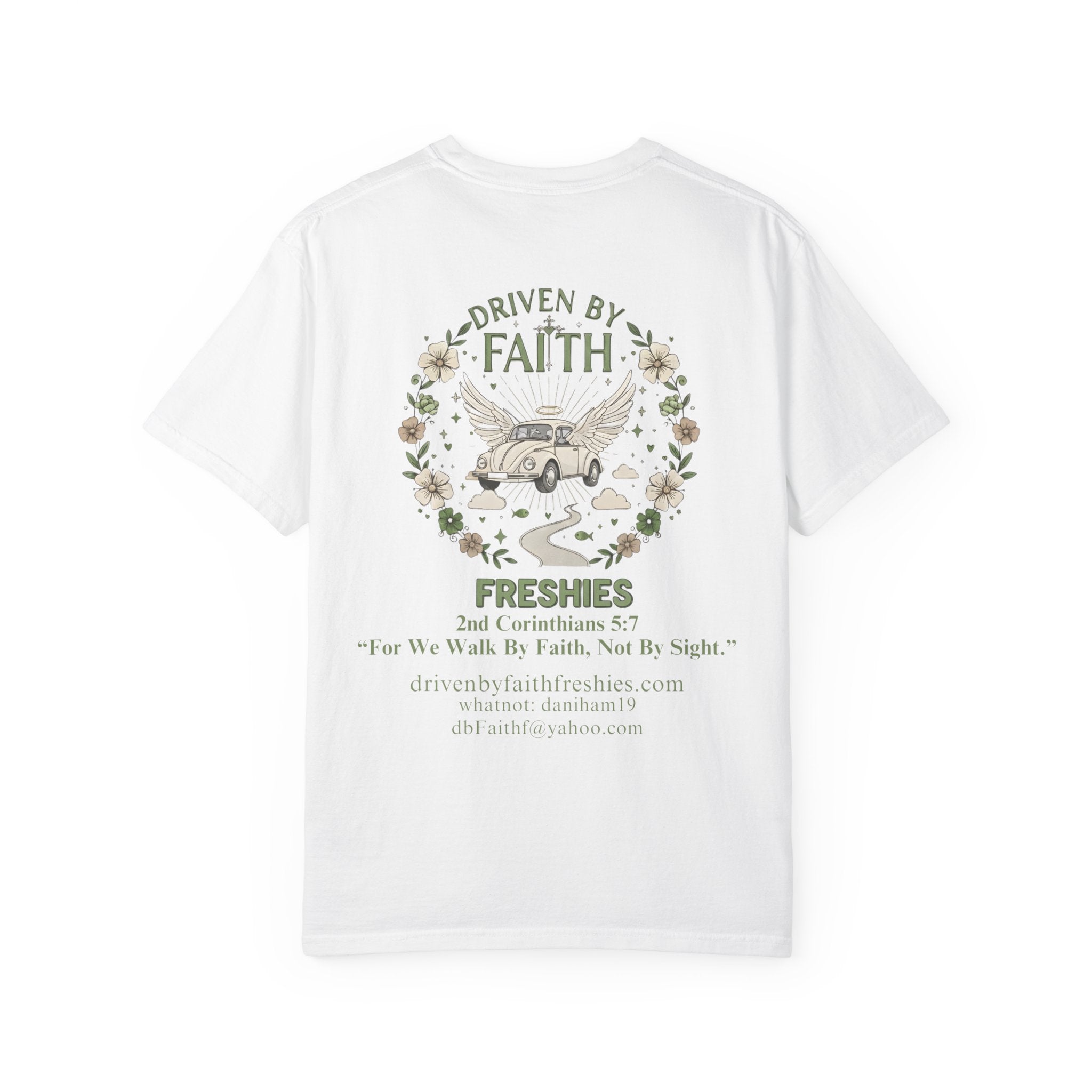 Driven by Faith Freshies Tee — "Driven by Faith" Graphic T-Shirt
