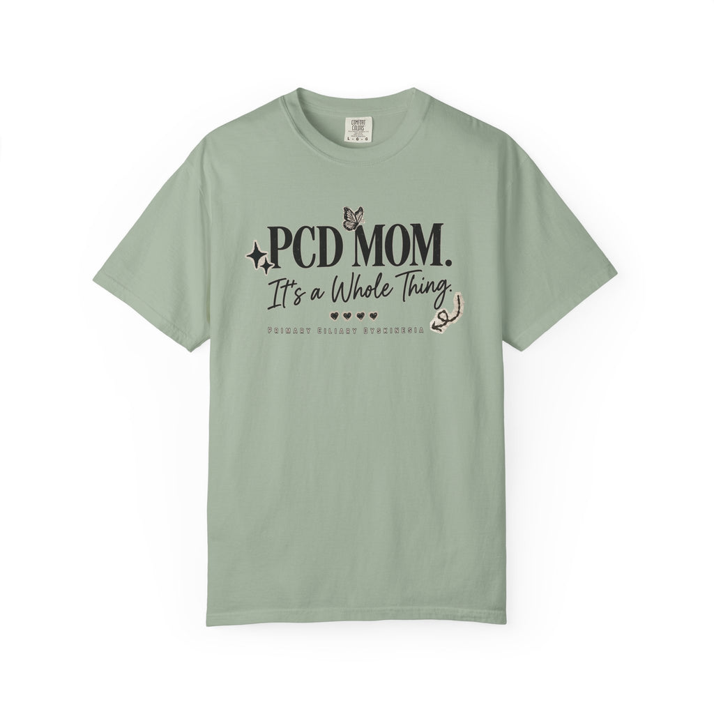 PCD Mom T-Shirt – "PCD MOM. It's a Whole Thing" Graphic Tee for PCD Awareness