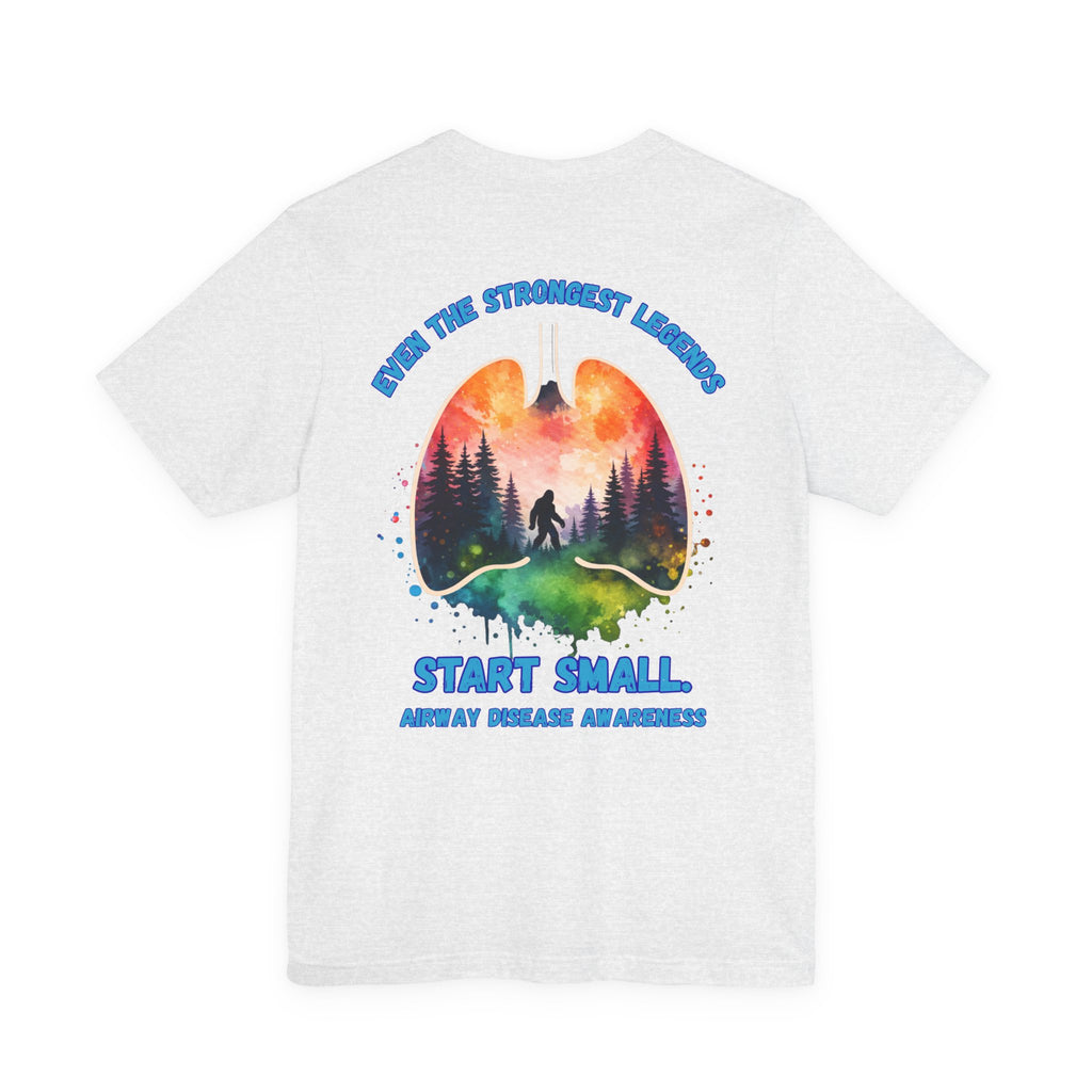 Airway Disease Awareness Tee — "Even the Strongest Legends" SAWYER STRONG