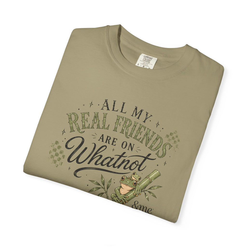 Andme Bamboo — "All My Real Friends Are On Whatnot" Graphic Tee
