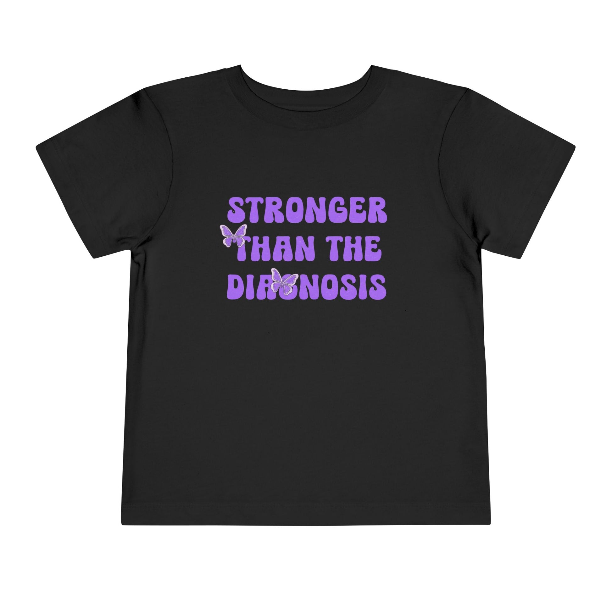 Toddler T-Shirt Stronger than the Diagnosis