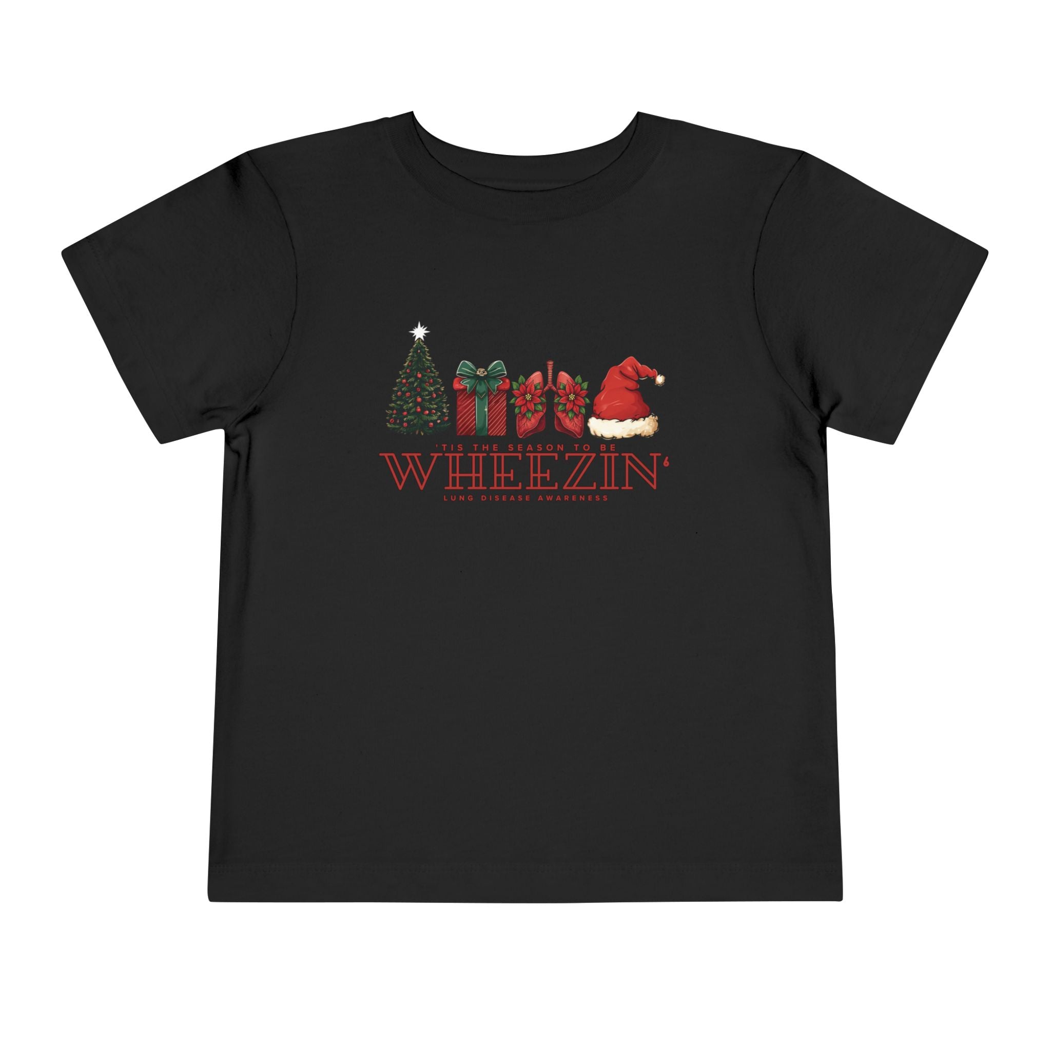 Toddler Tis the Season to Be Wheezin T-Shirt — Funny Holiday Christmas Tee
