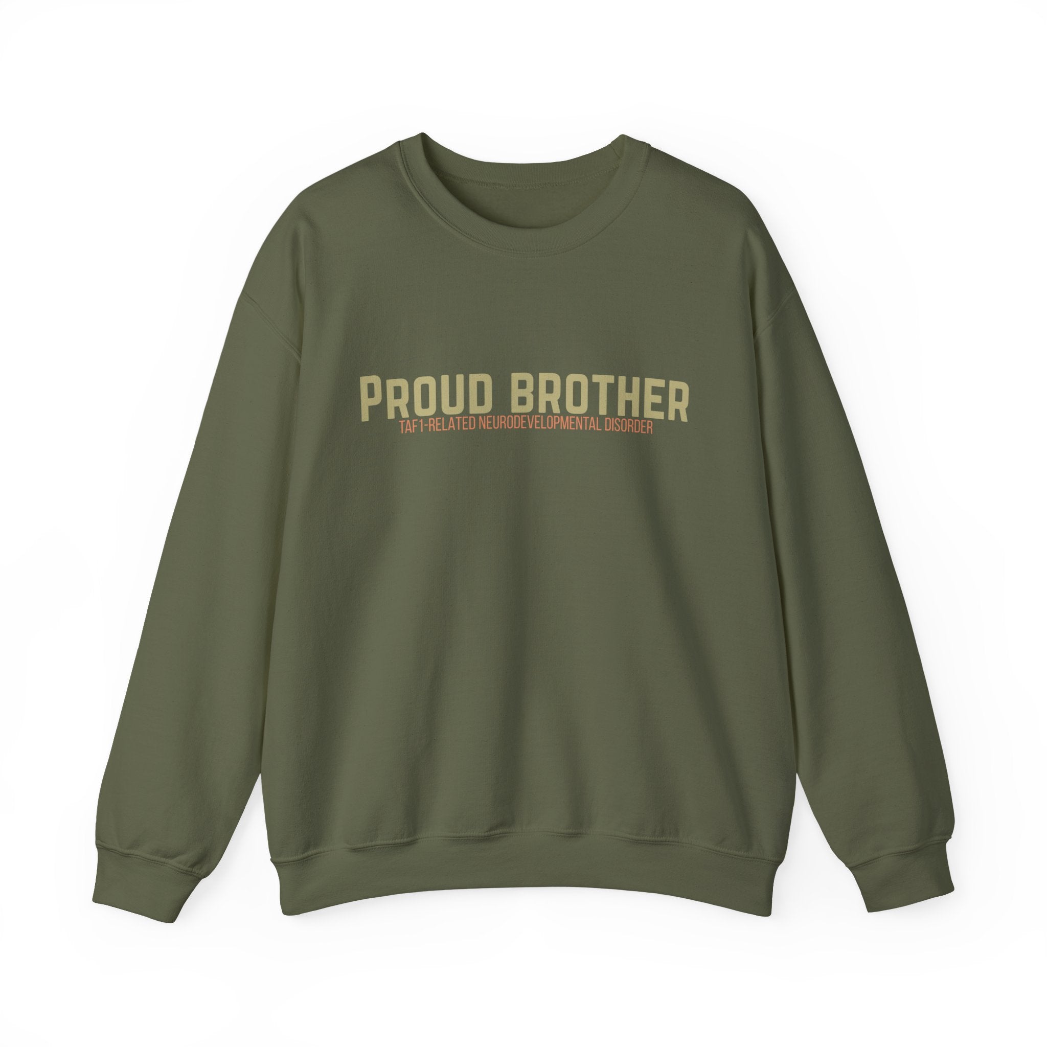 Proud Brother Crewneck Sweatshirt — “We All Thrive” TAF-1 Neuro
