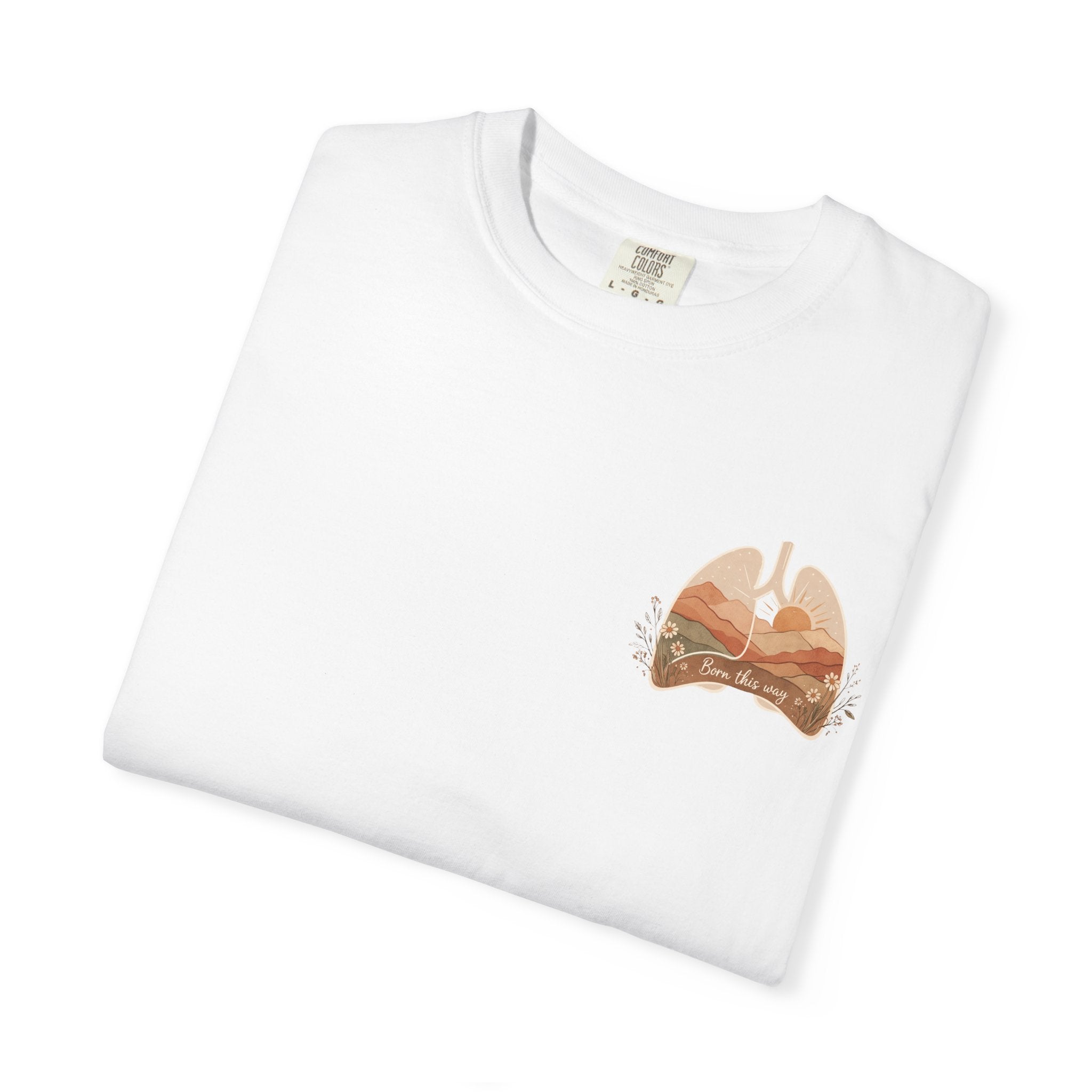 Born This Way Lungs Graphic T-Shirt — Cystic Fibrosis Awareness Tee