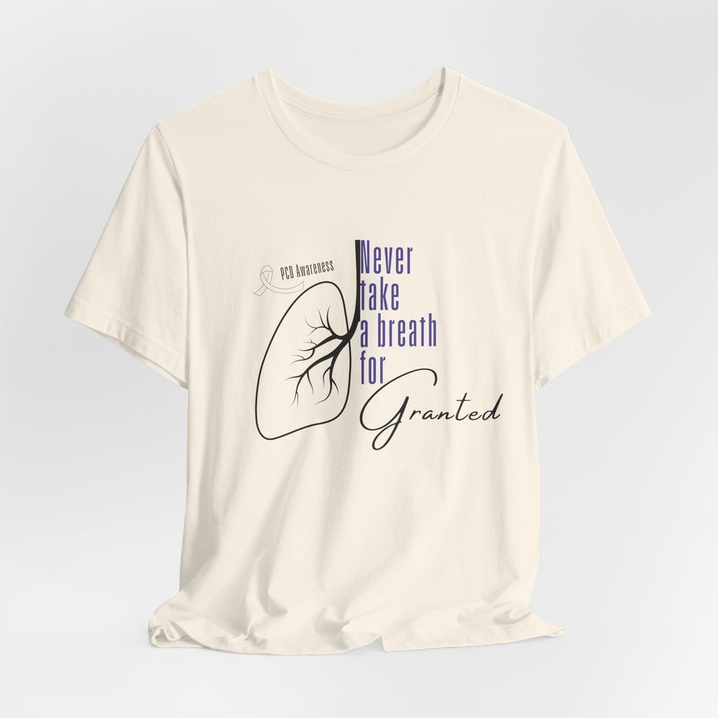 Breath For Granted Tee--PCD