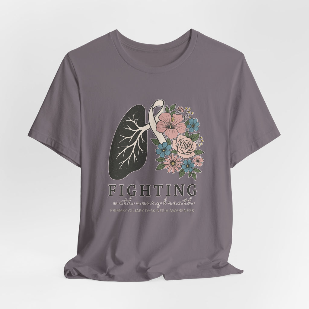 PCD Short Sleeve Tee - Fighting with Every Breath