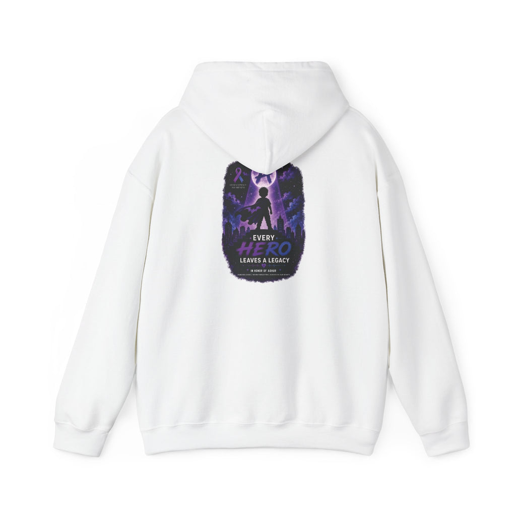 Every Hero Leaves a Legacy Hoodie- Ashur Fundraiser