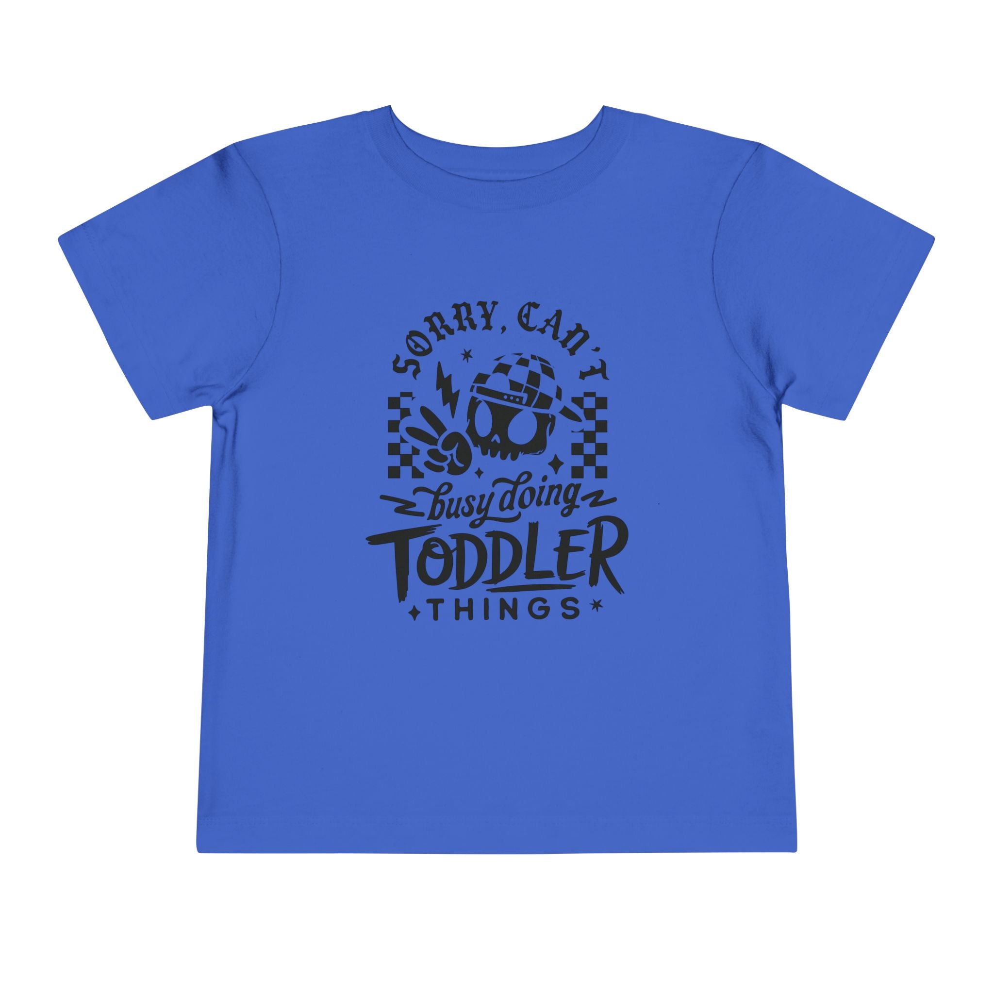 Sorry can’t toddler tee