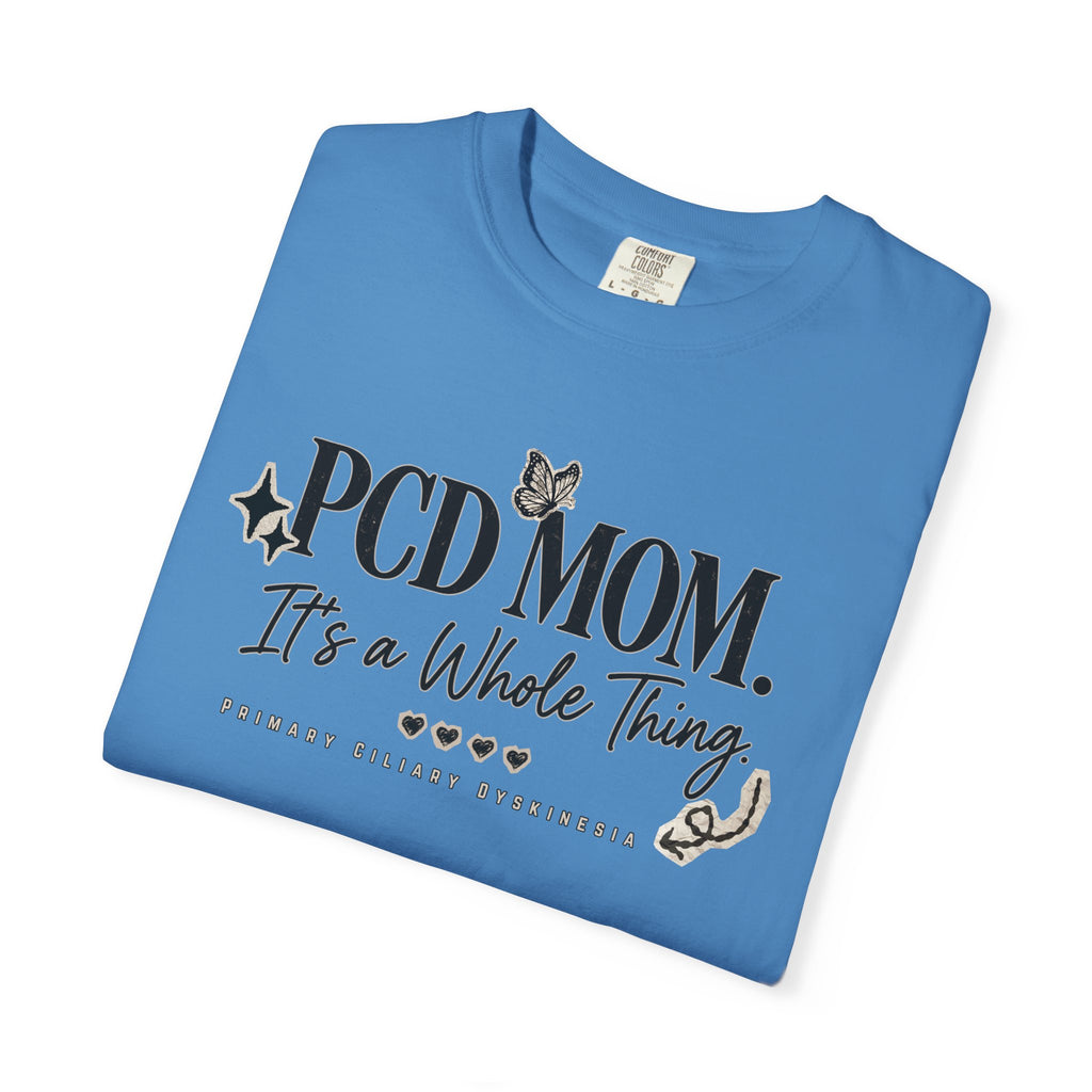 PCD Mom T-Shirt – "PCD MOM. It's a Whole Thing" Graphic Tee for PCD Awareness